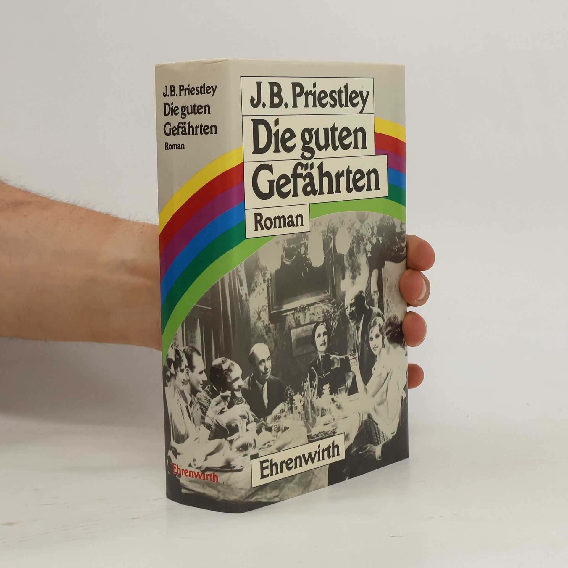 J. B. Priestley Die guten Gefährten