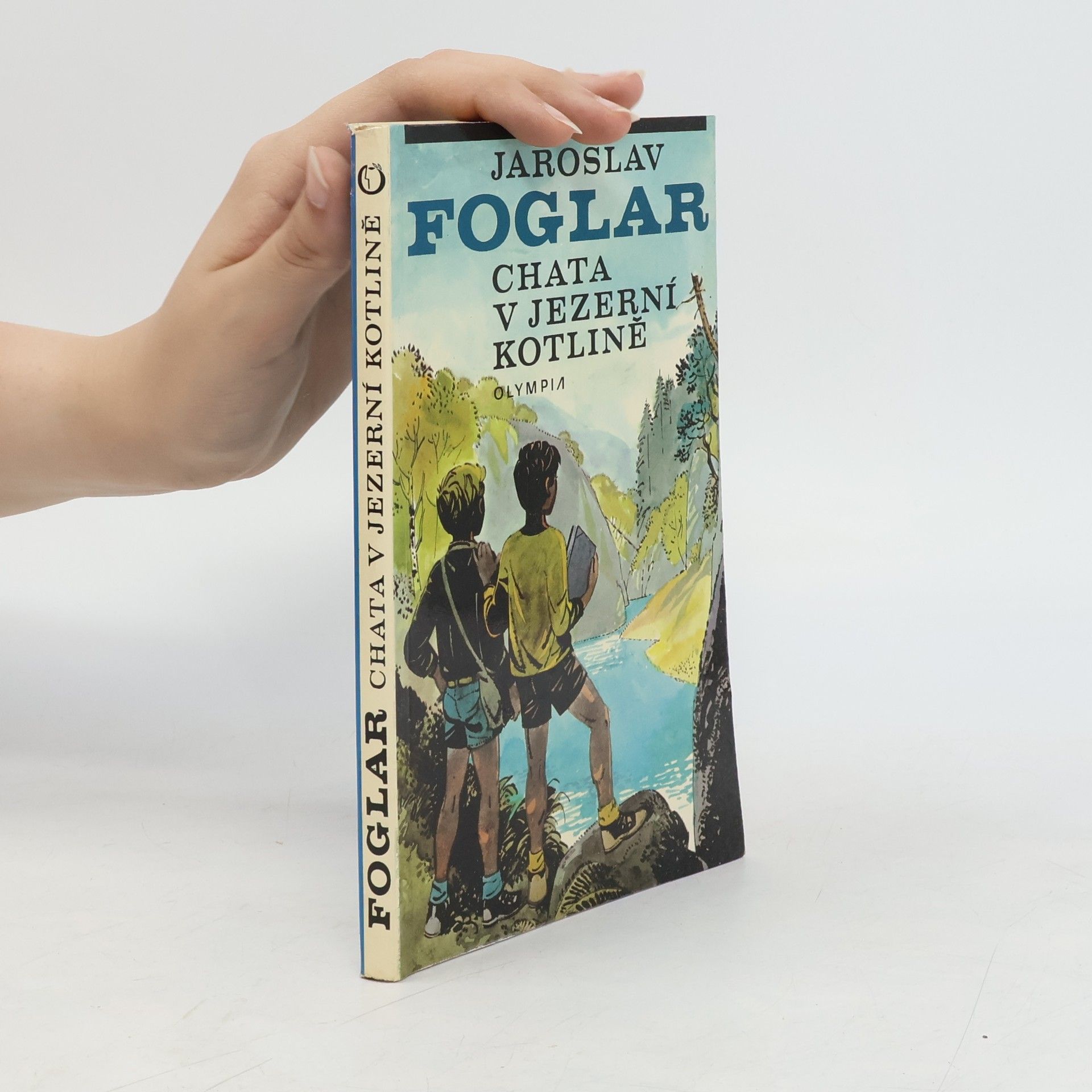 Jaroslav Foglar Chata v Jezerní kotlině