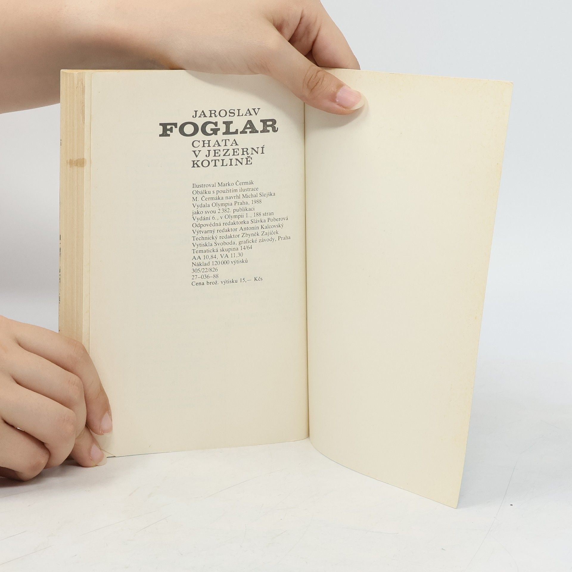 Jaroslav Foglar Chata v Jezerní kotlině