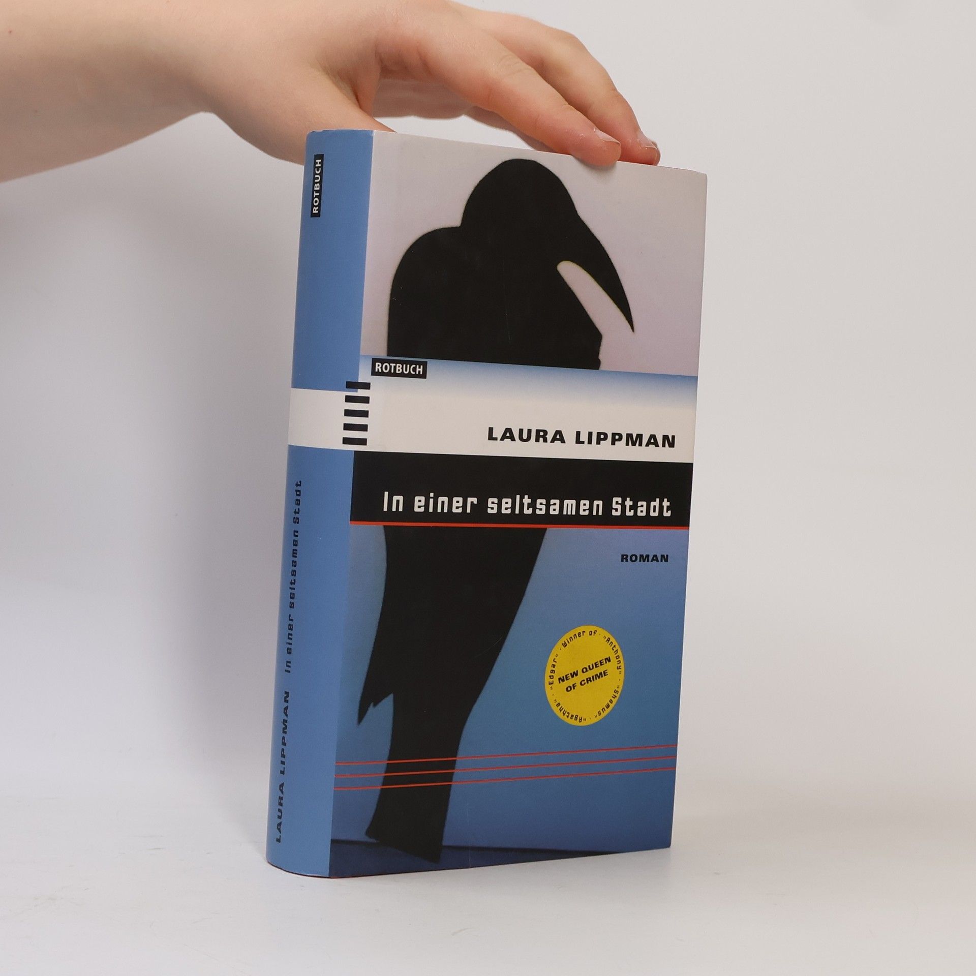 Laura Lippman In einer seltsamen Stadt. Roman