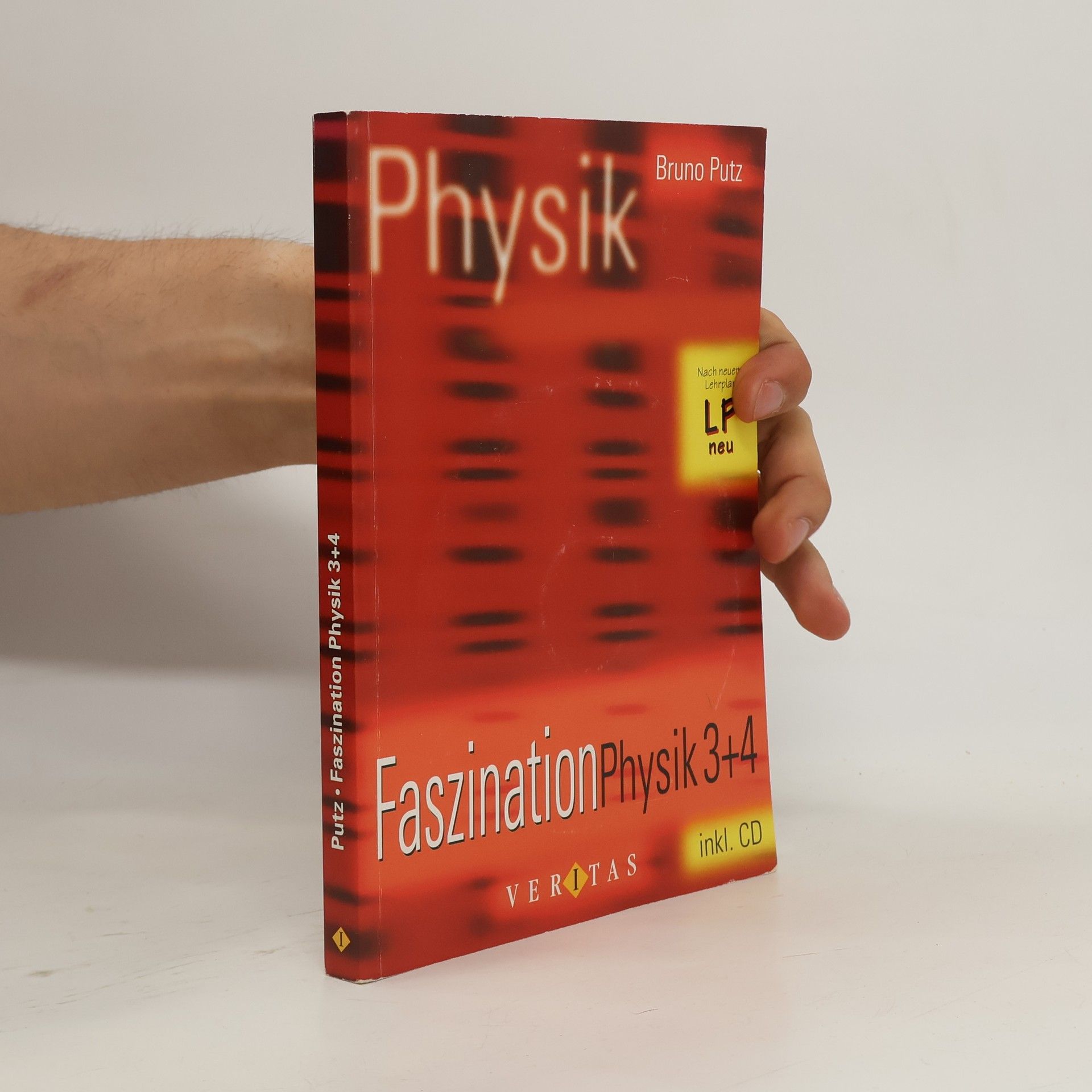 Bruno Putz Faszination Physik 3+4