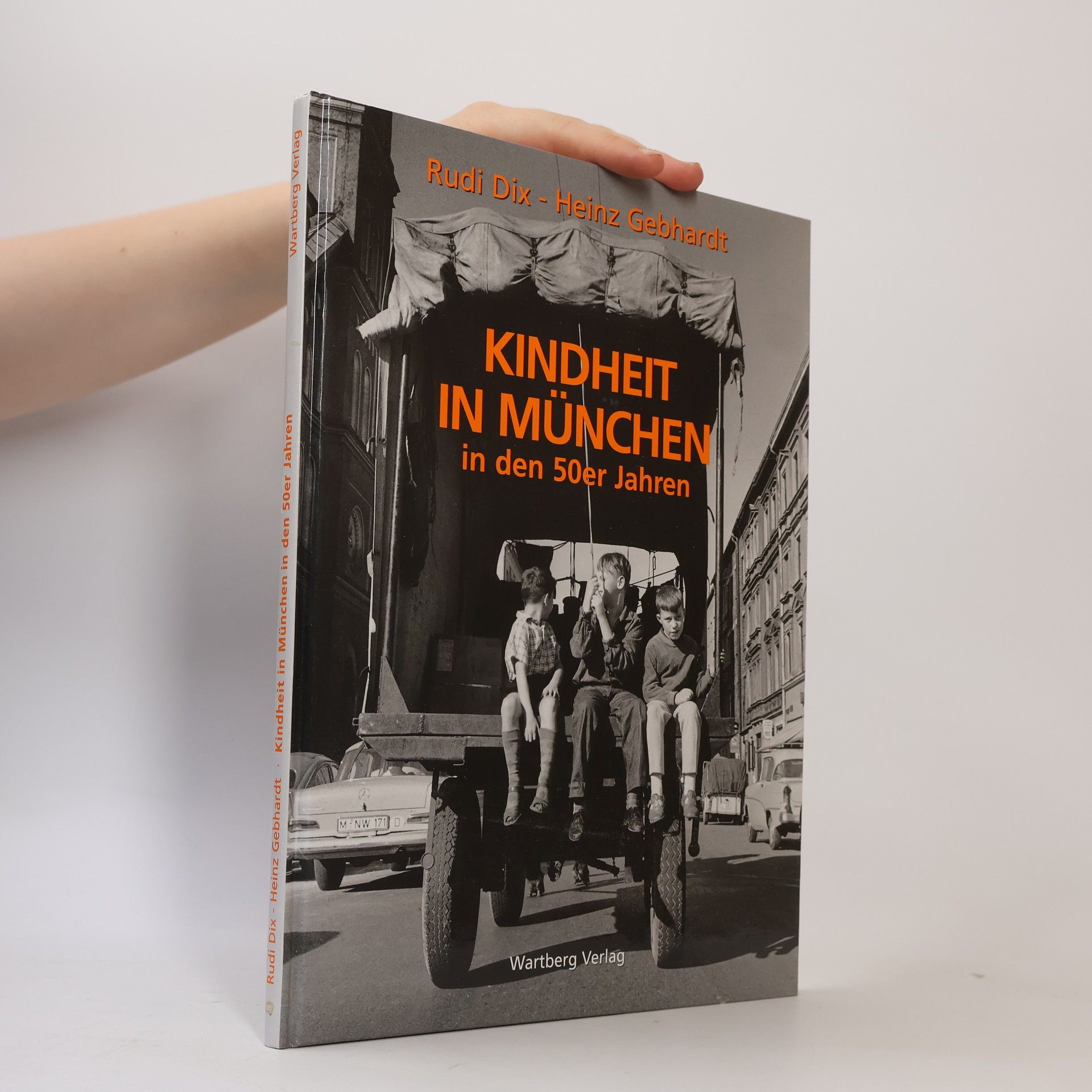 Heinz Gebhardt Kindheit in München