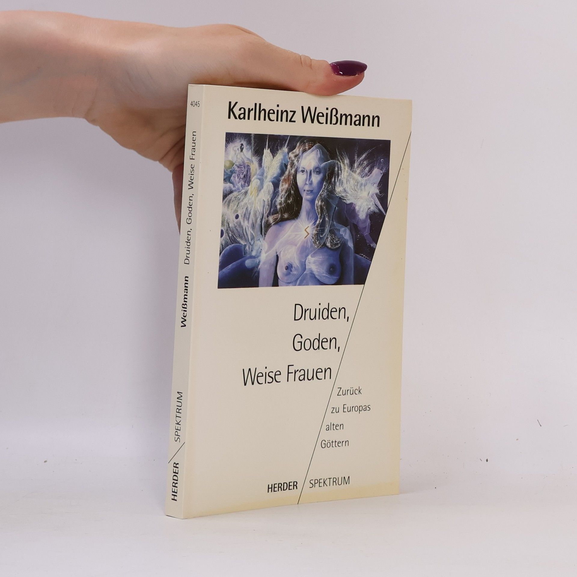 Karlheinz Weißmann Druiden, Goden, weise Frauen