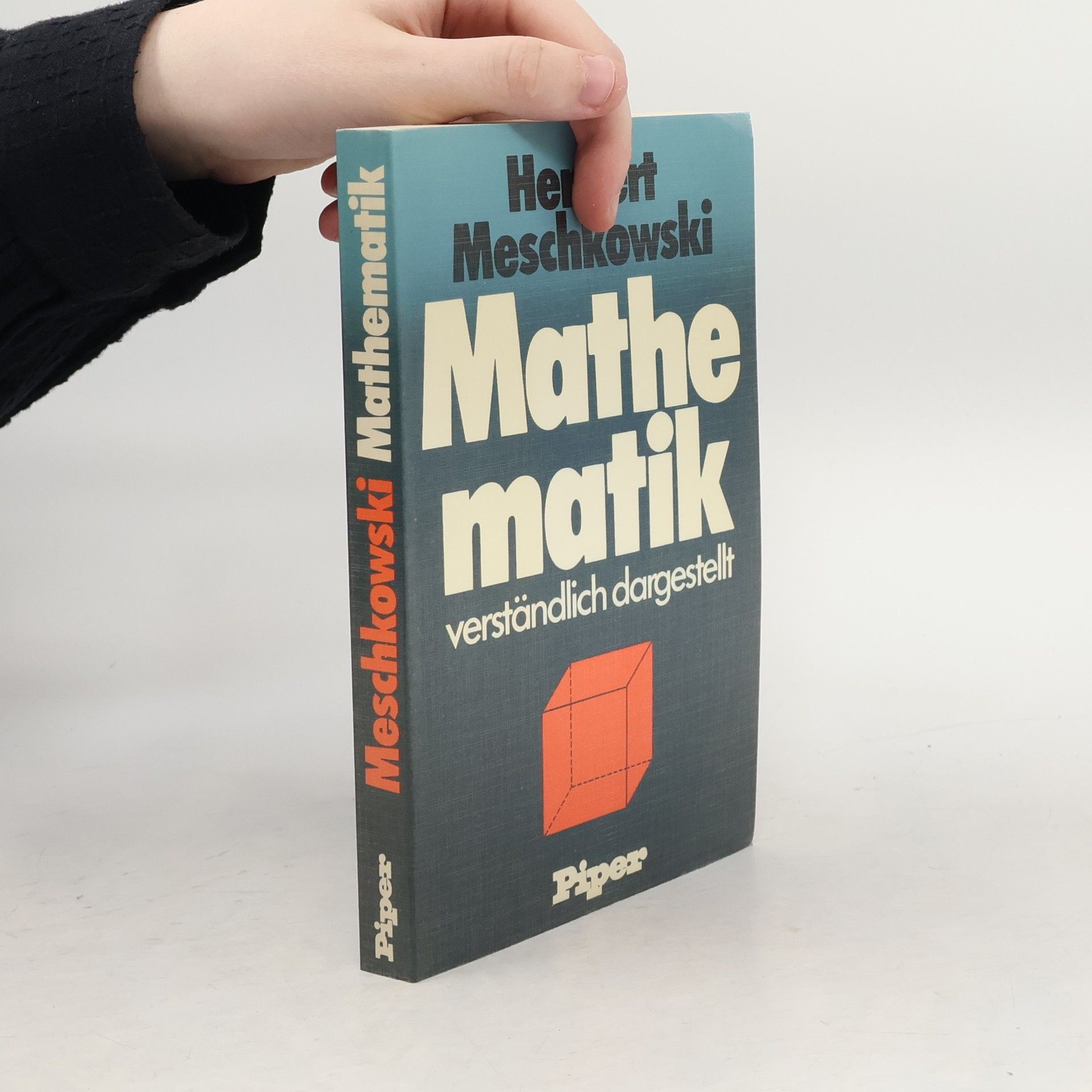 Herbert Meschkowski Mathematik verständlich dargestellt