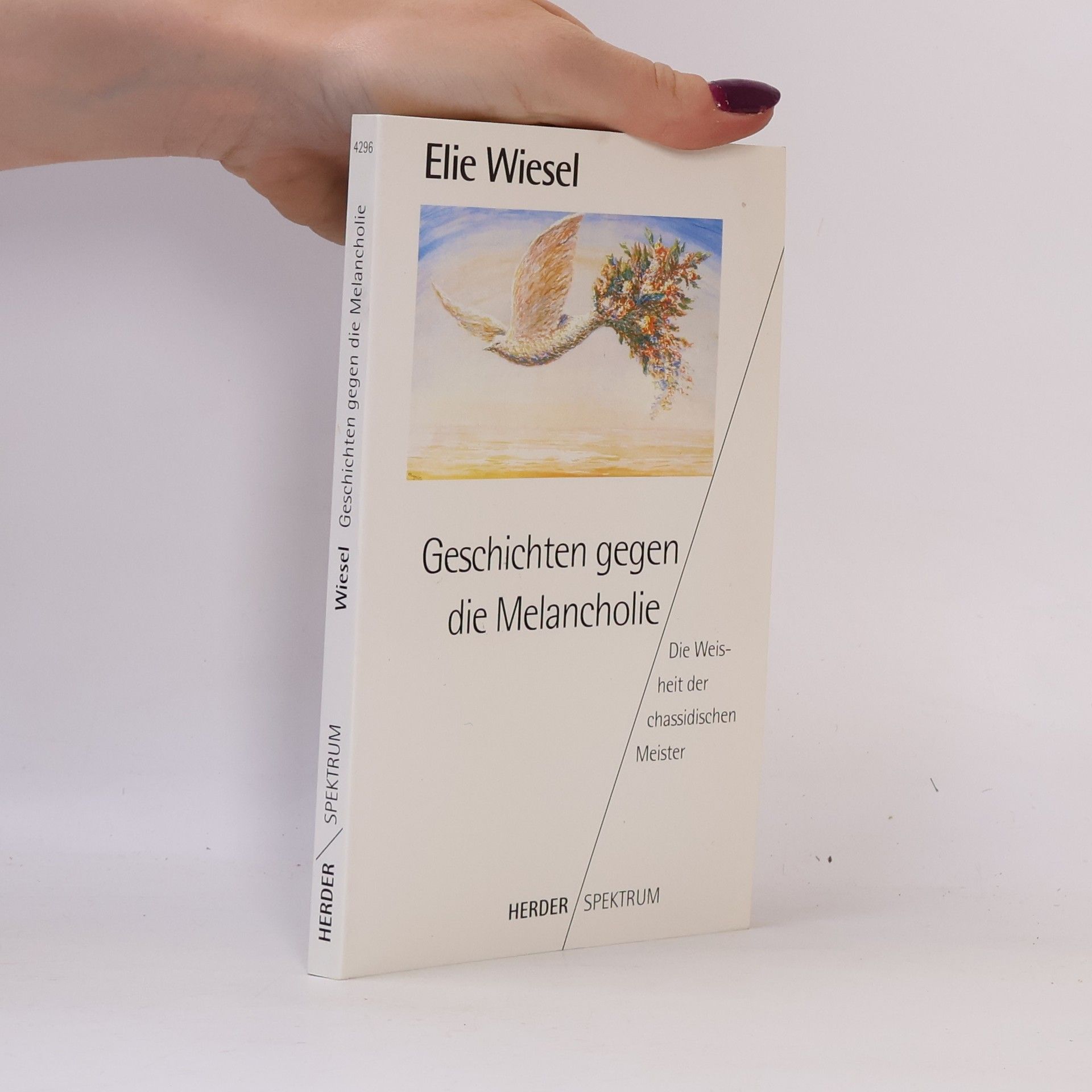Elie Wiesel Geschichten gegen die Melancholie
