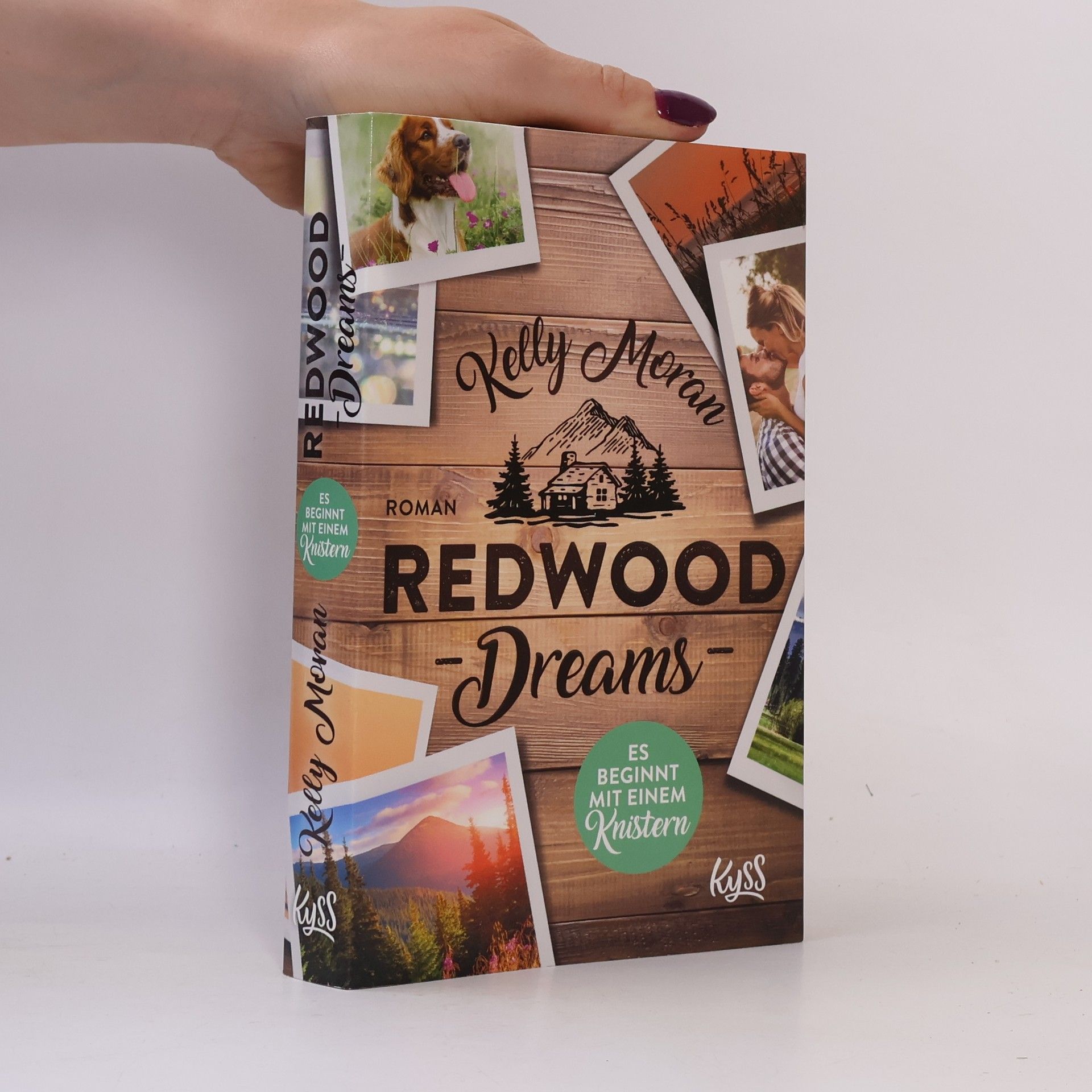 Kelly Moran Redwood Dreams - Es beginnt mit einem Knistern