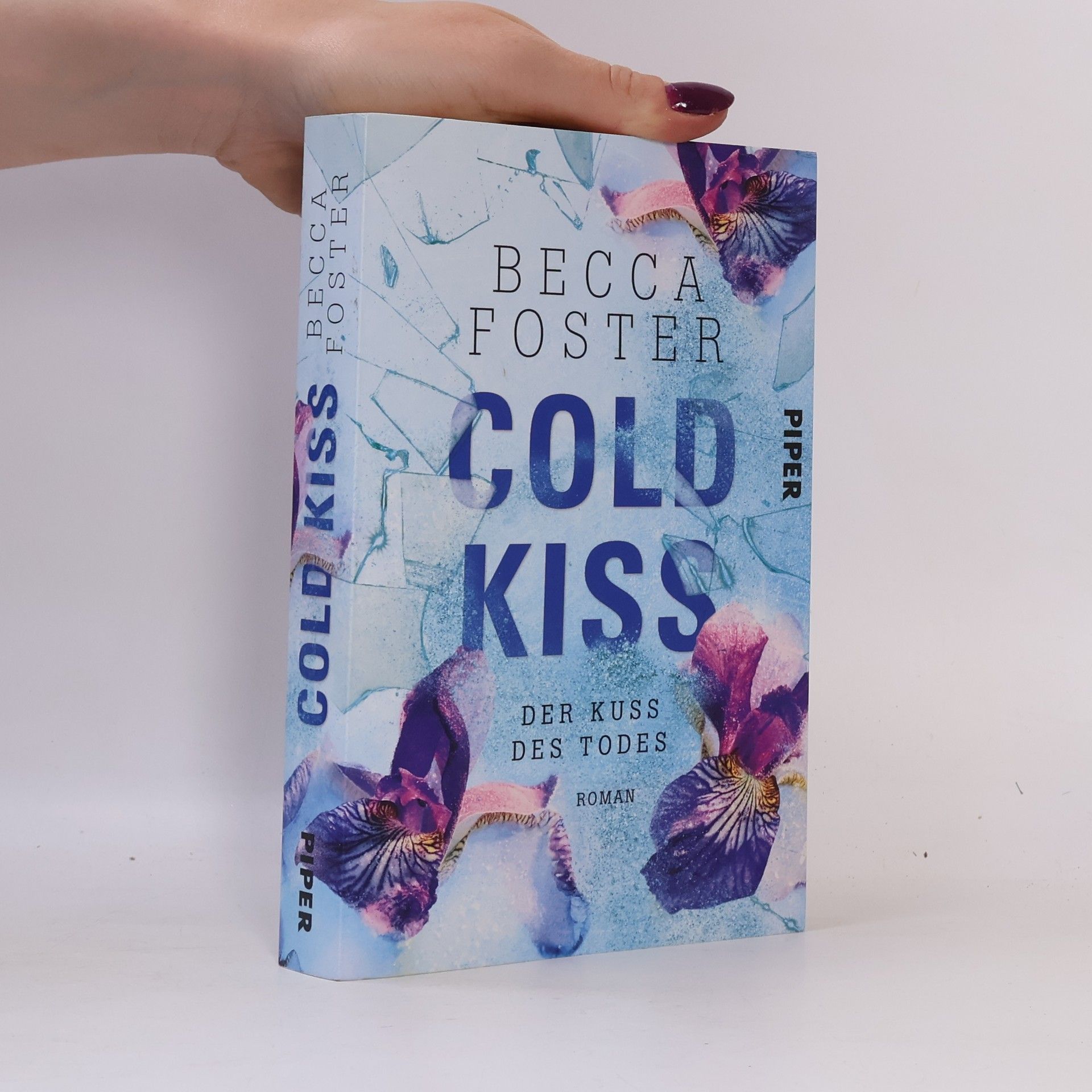 Becca Foster Cold Kiss - Der Kuss des Todes