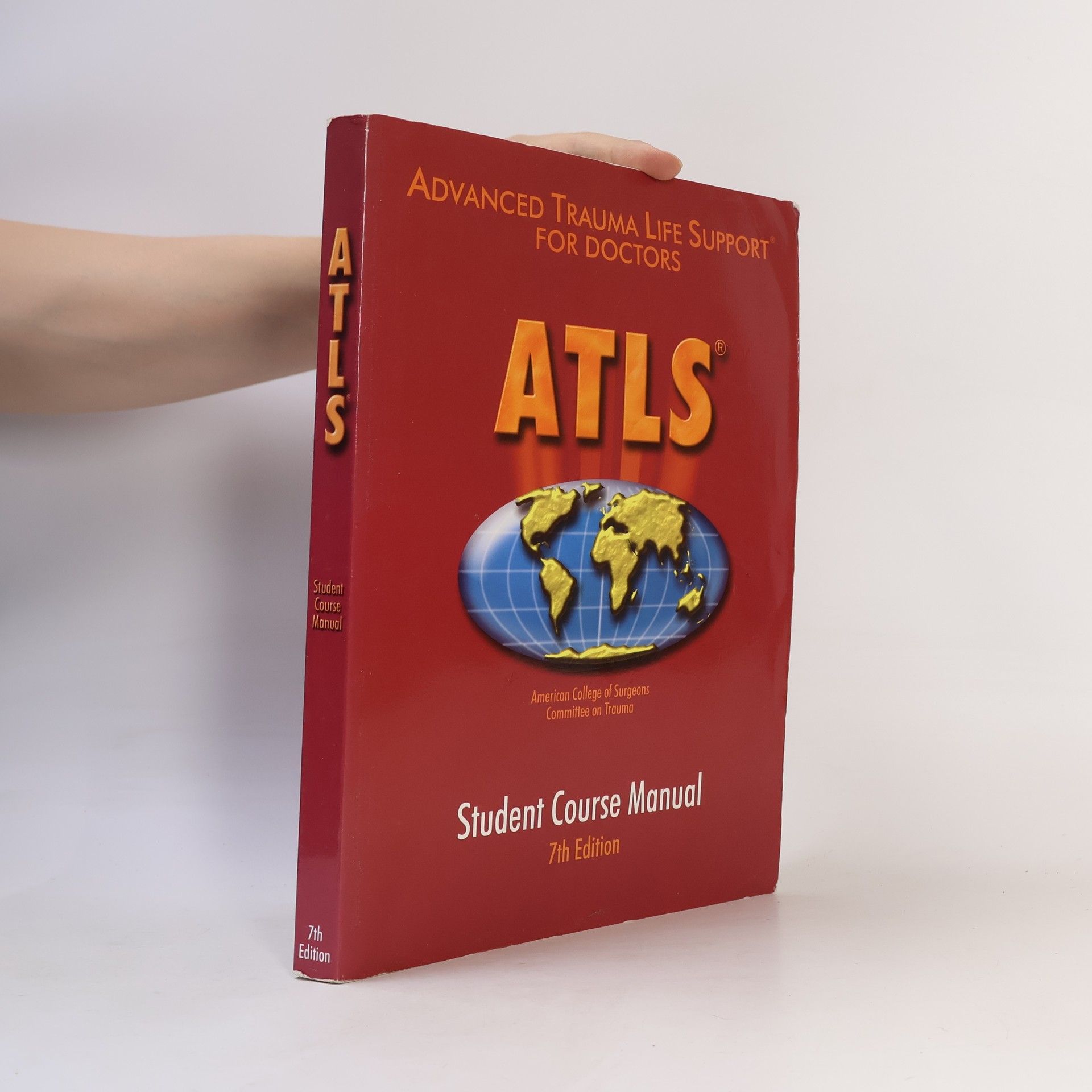 AA.VV. ATLS. Advanced Trauma Life Support for Doctors