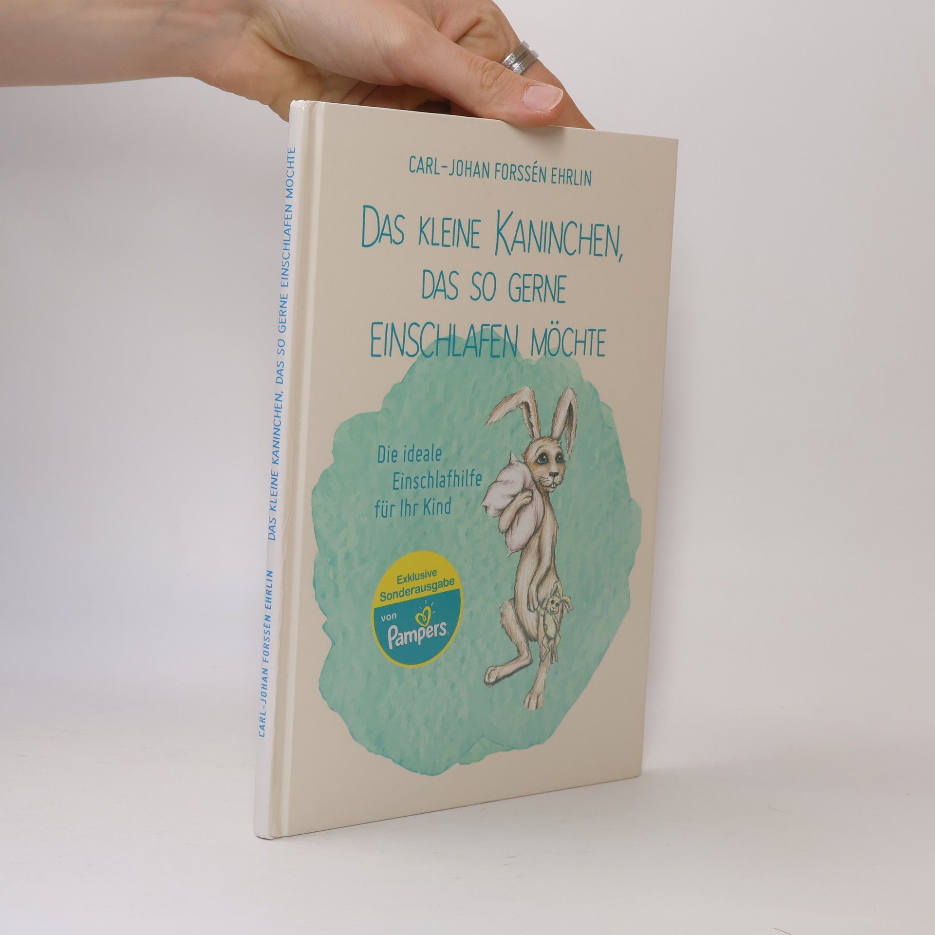 Carl-Johan Forssén Ehrlin Das kleine Kaninchen, das so gerne einschlafen möchte