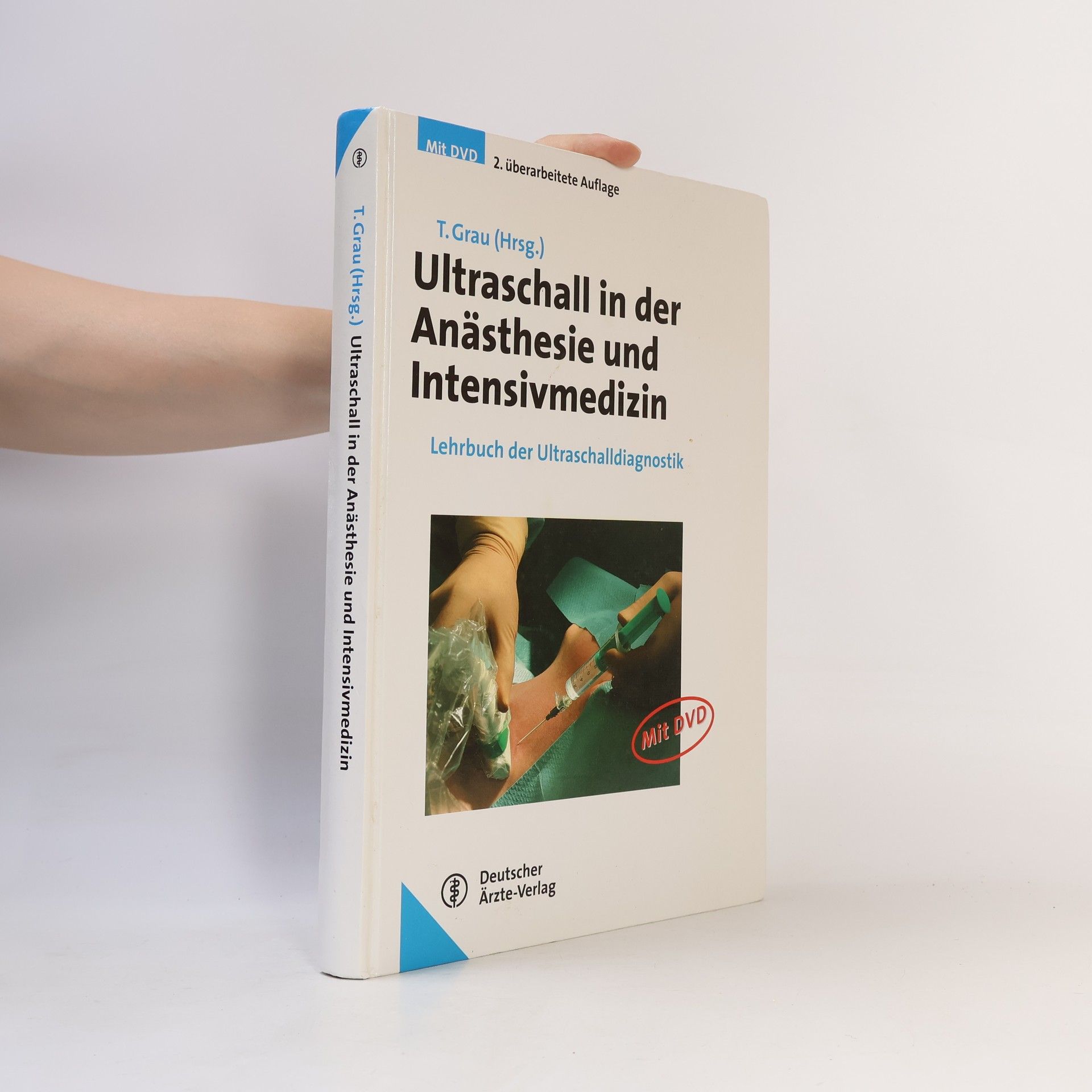 Thomas Grau Ultraschall in der Anästhesie und Intensivmedizin