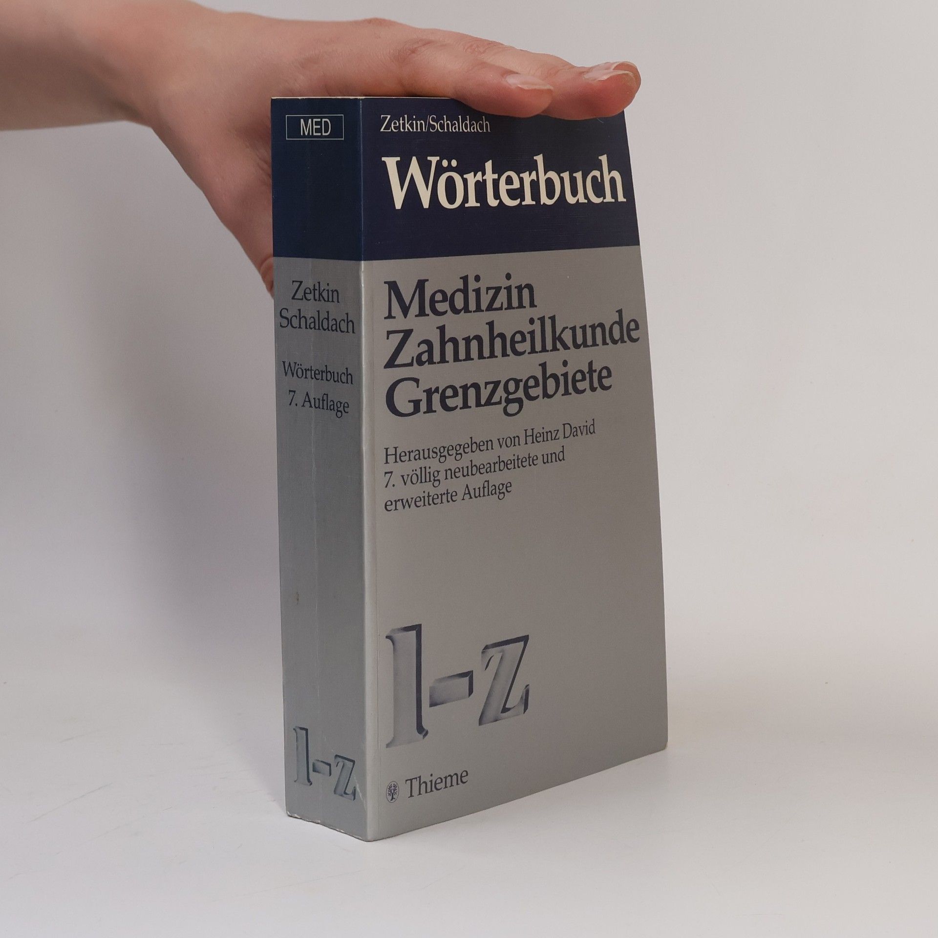 Maxim Zetkin Wörterbuch der Medizin. Mit Zahnheilkunde und Grenzgebiete. Band 2, L-Z