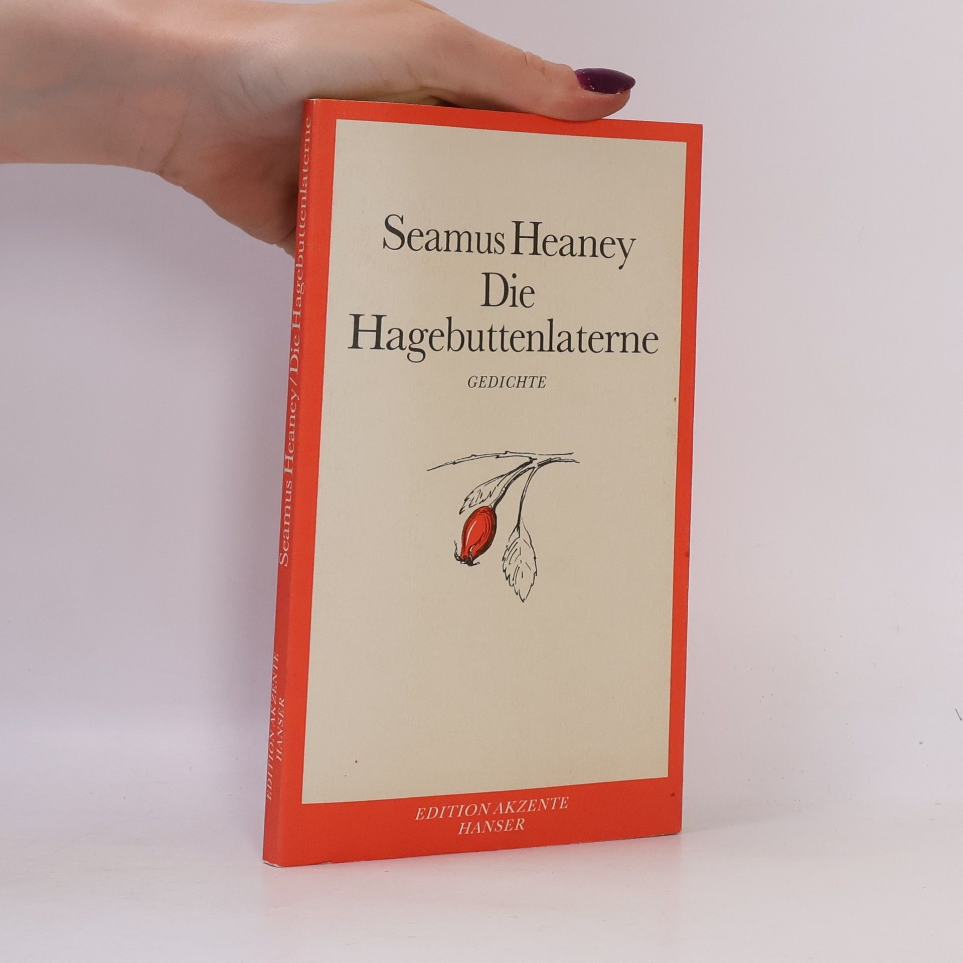 Seamus Heaney Die Hagebuttenlaterne