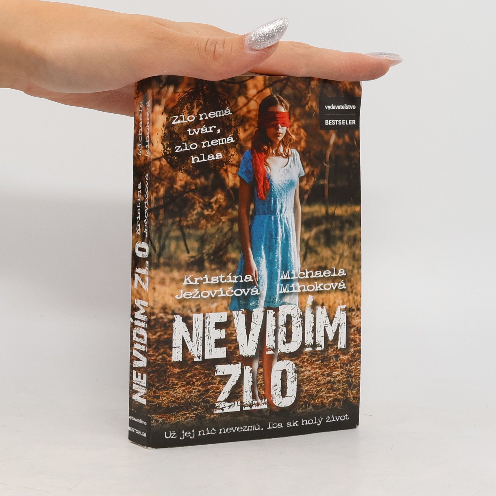 Michaela Mihoková Nevidím zlo