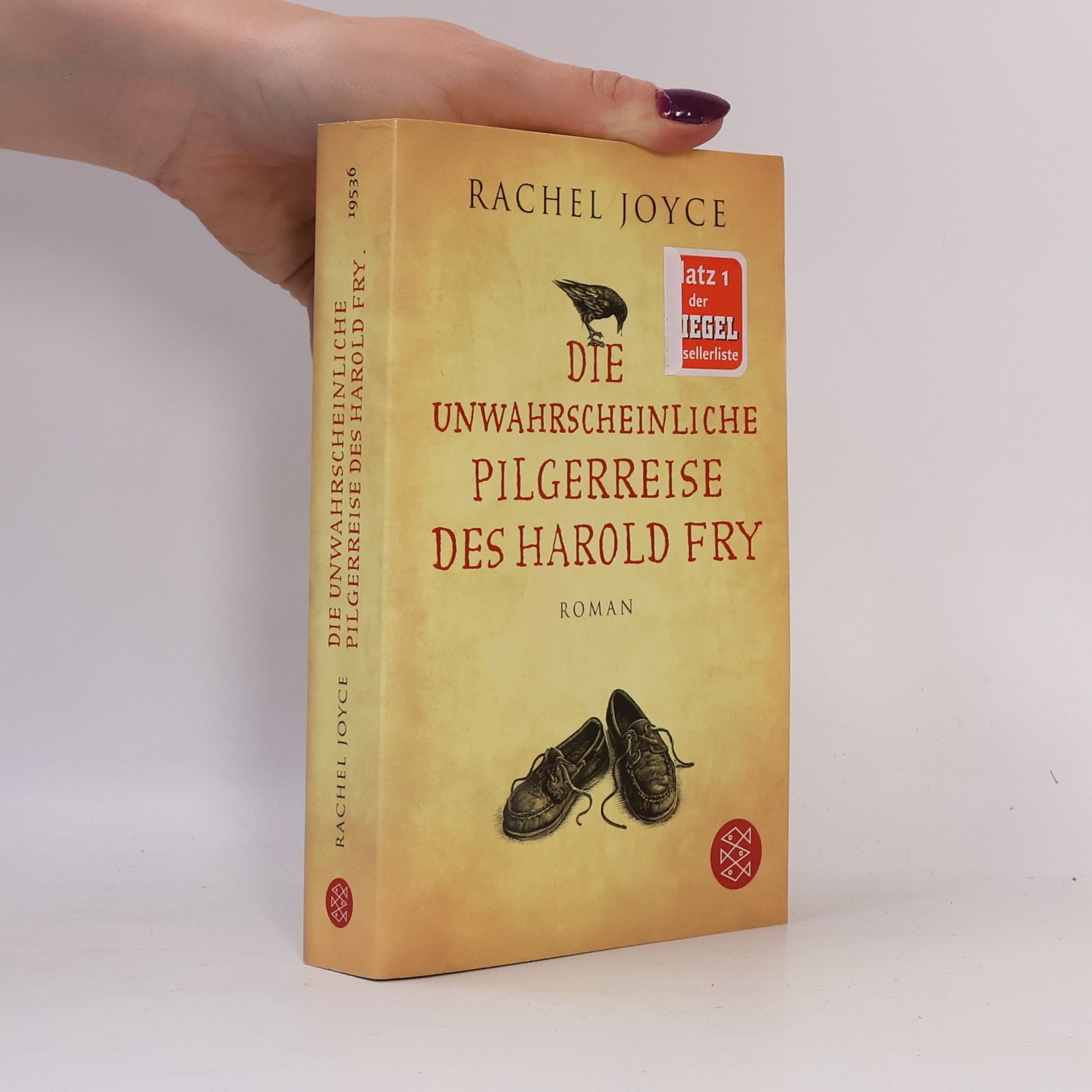 Rachel Joyce Die unwahrscheinliche Pilgerreise des Harold Fry