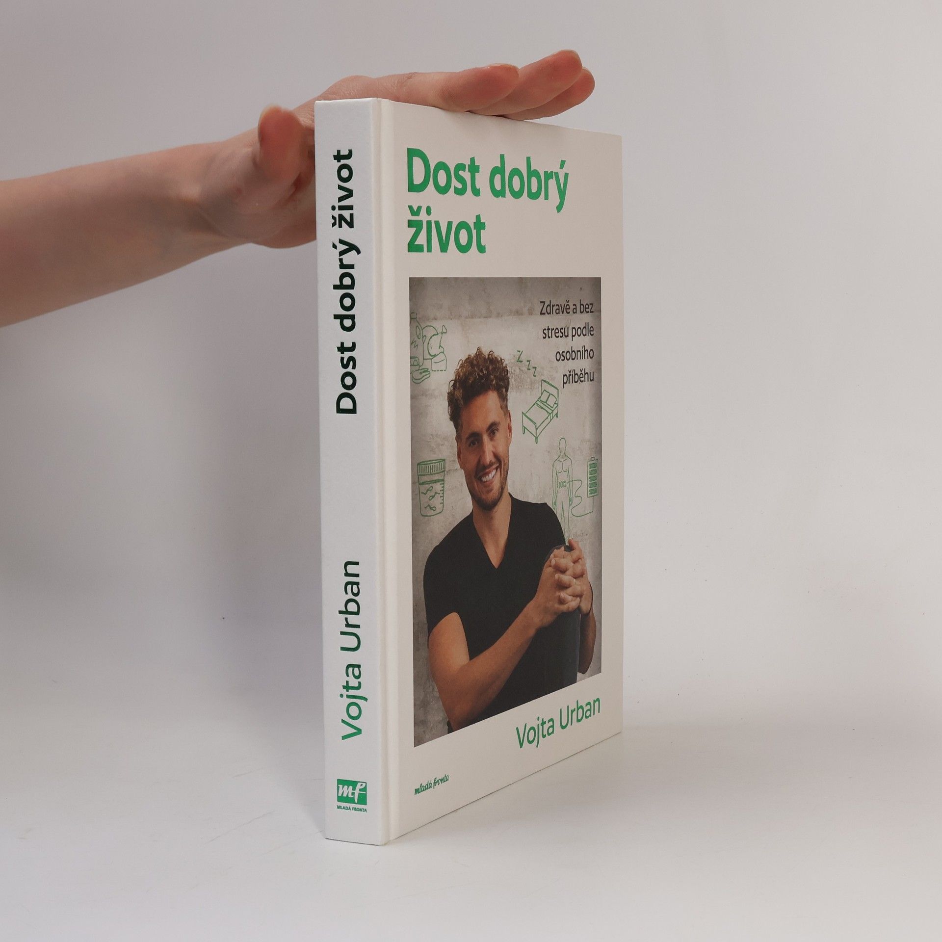Dost dobrý život