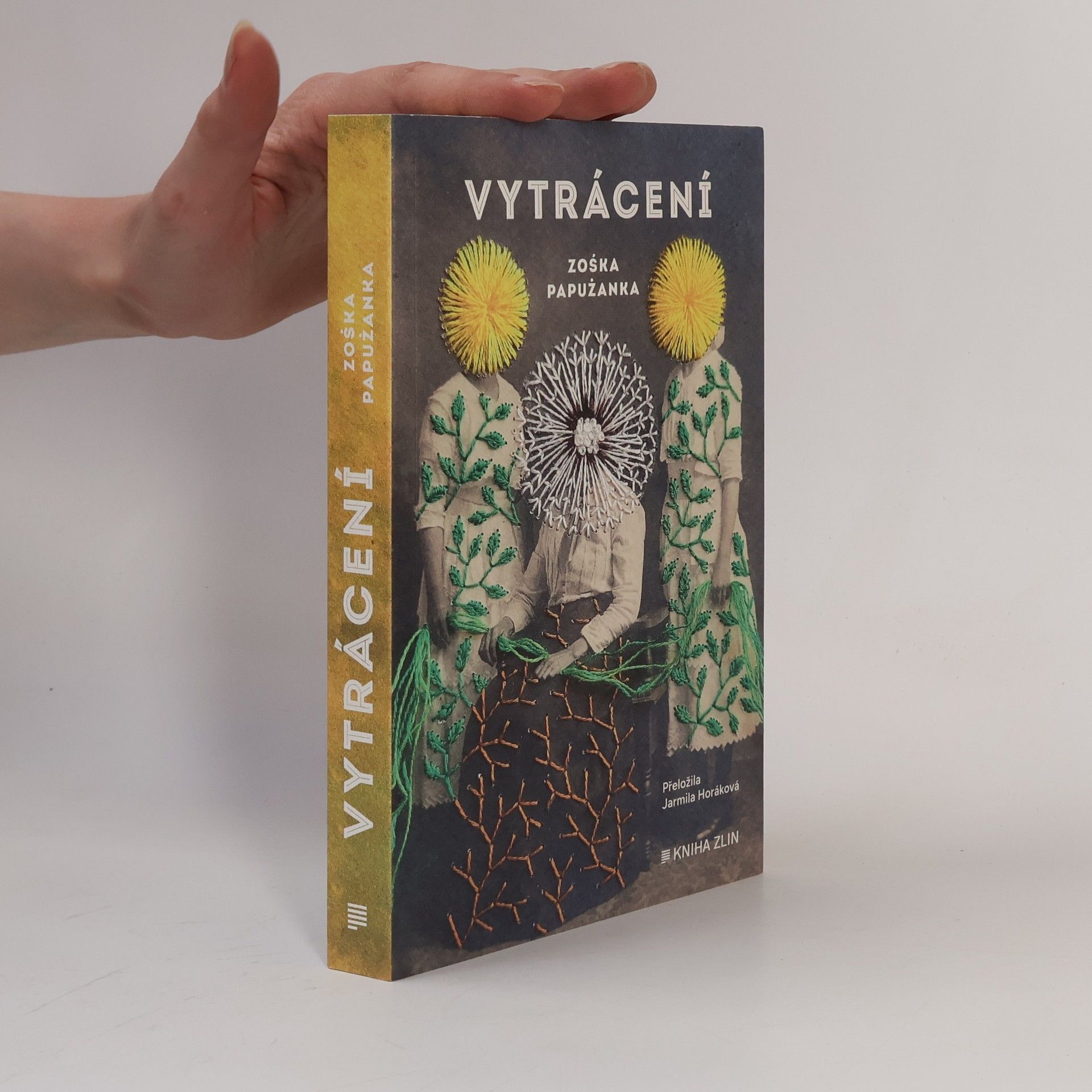 Zośka Papużanka Vytrácení