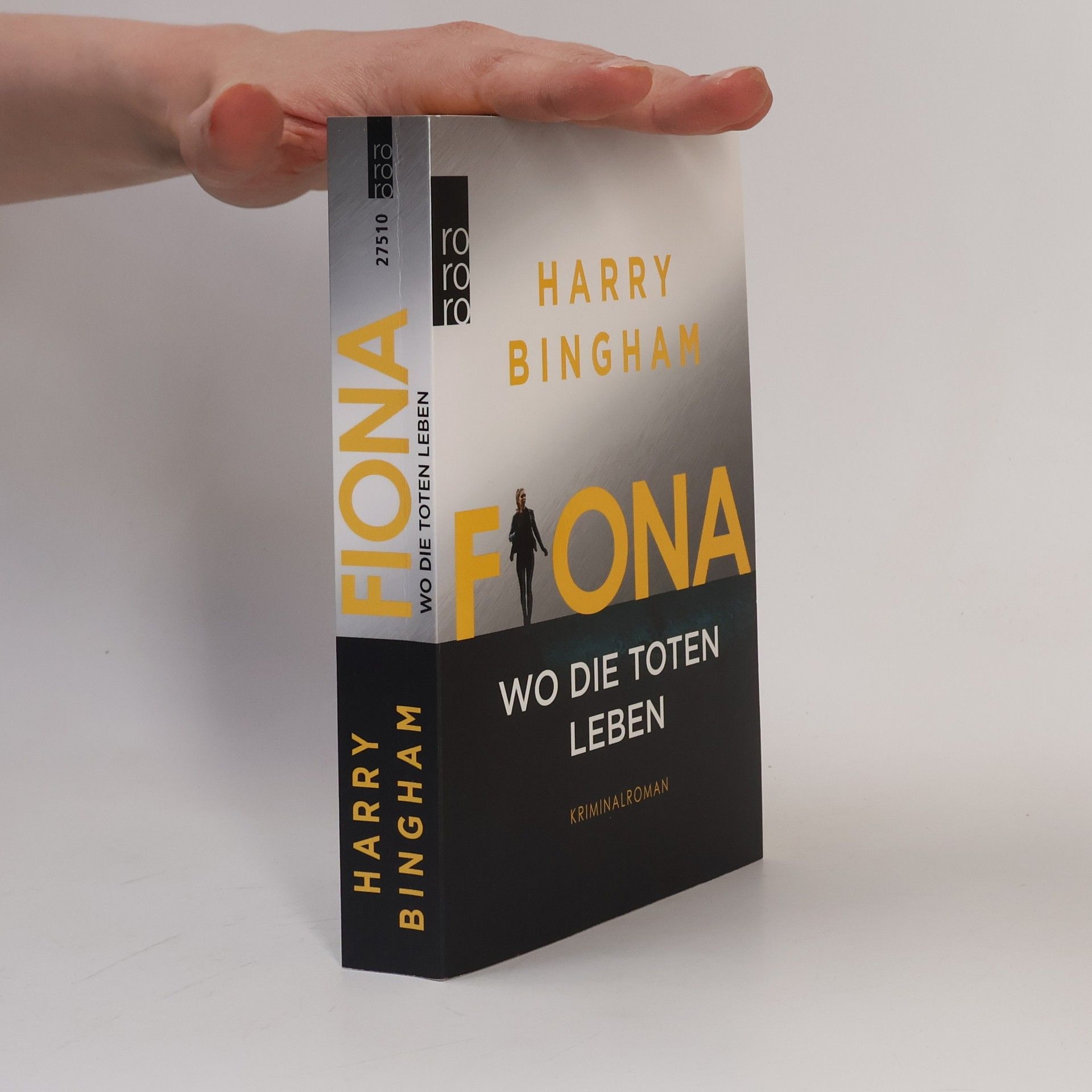Harry Bingham Fiona - Wo die Toten leben