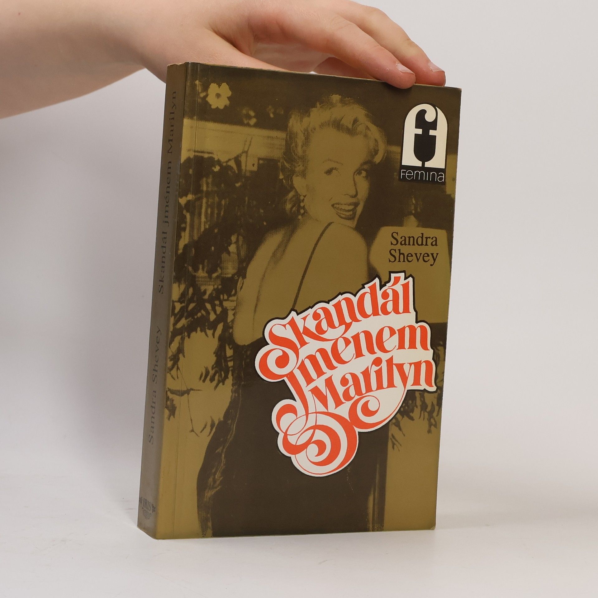 Sandra Shevey Skandál jménem Marilyn