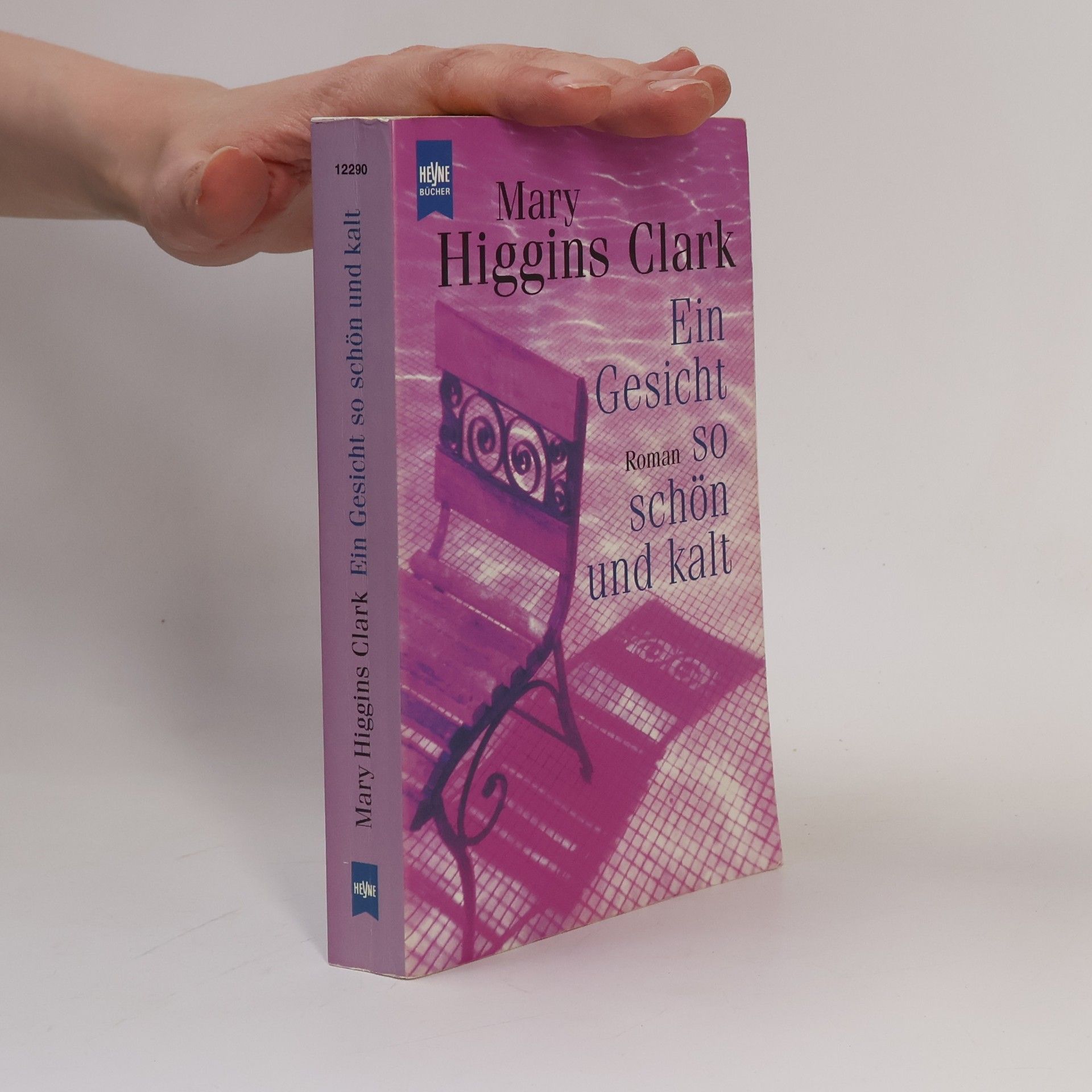 Mary Higgins Clark Ein Gesicht so schön und kalt.