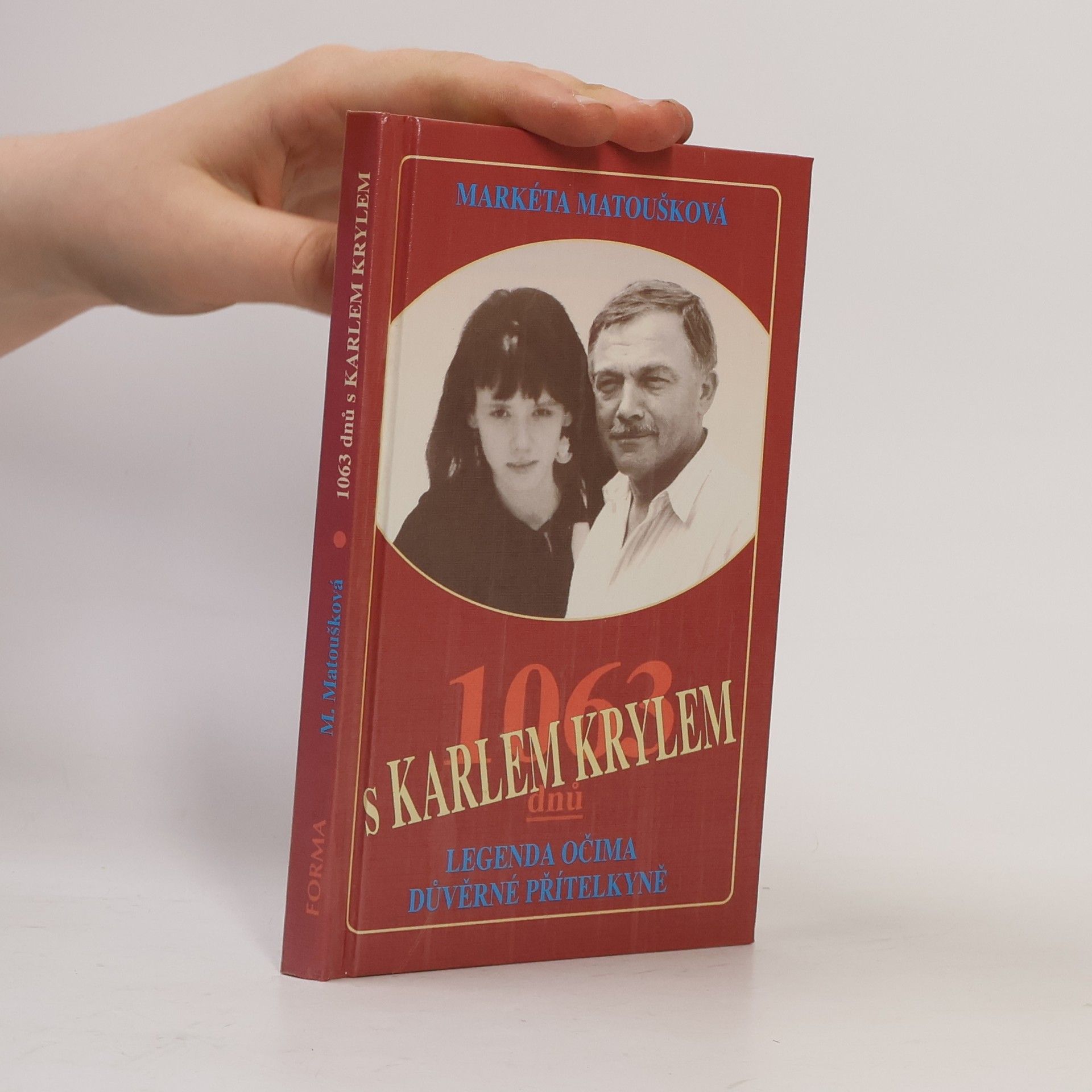 Matoušková Markéta 1063 dnů s Karlem Krylem