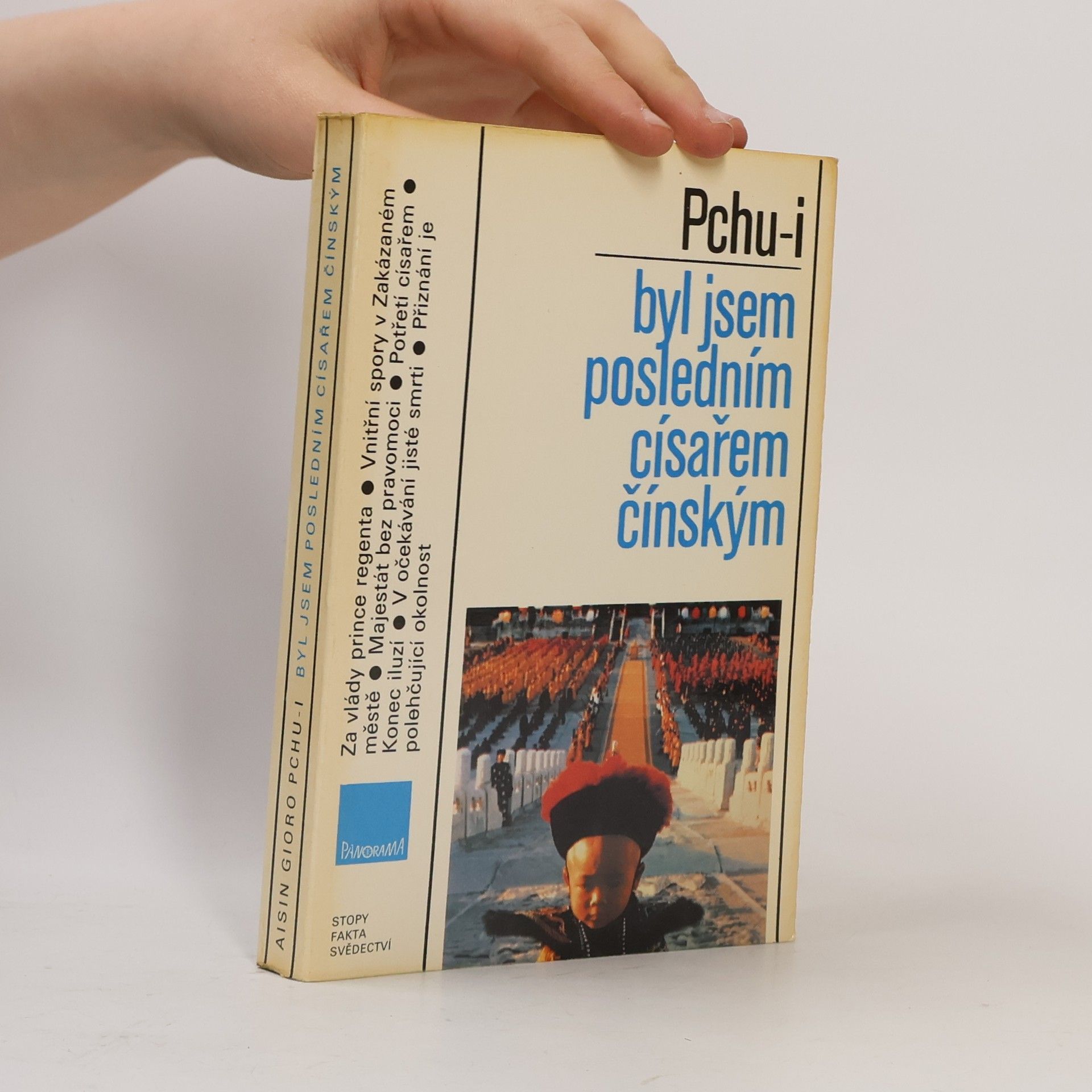 Puyi Byl jsem posledním císařem čínským