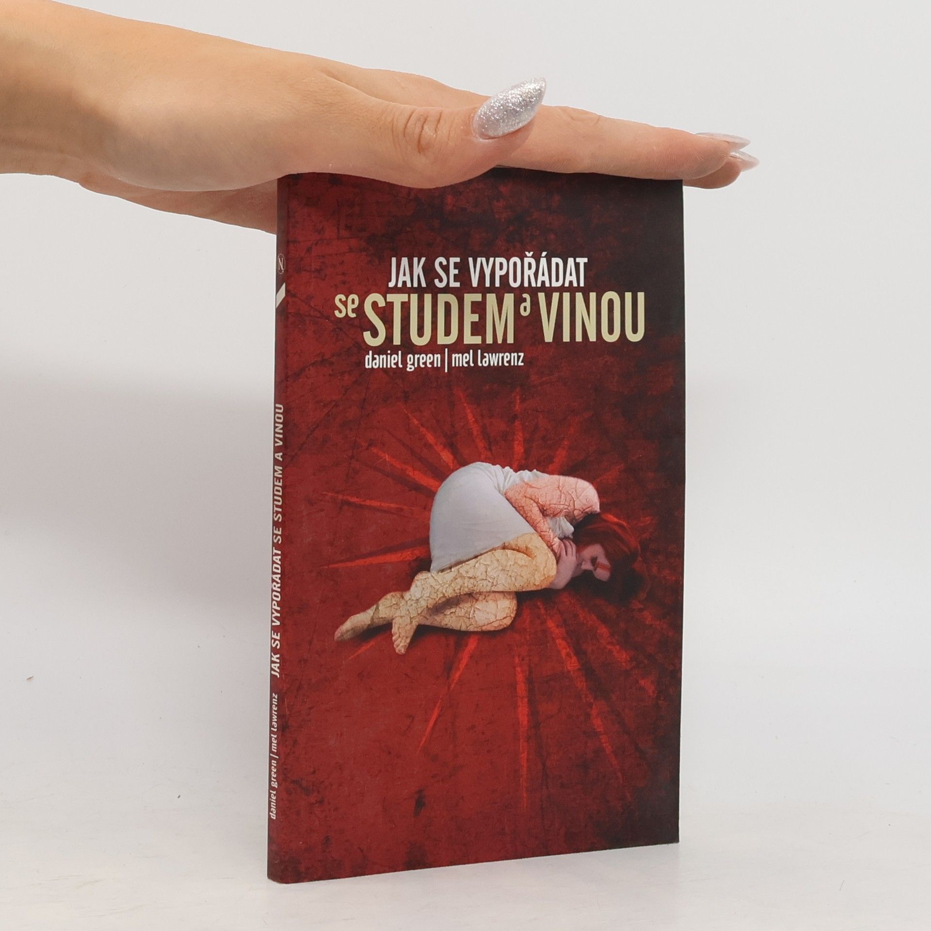 Mel Lawrenz Jak se vypořádat se studem a vinou
