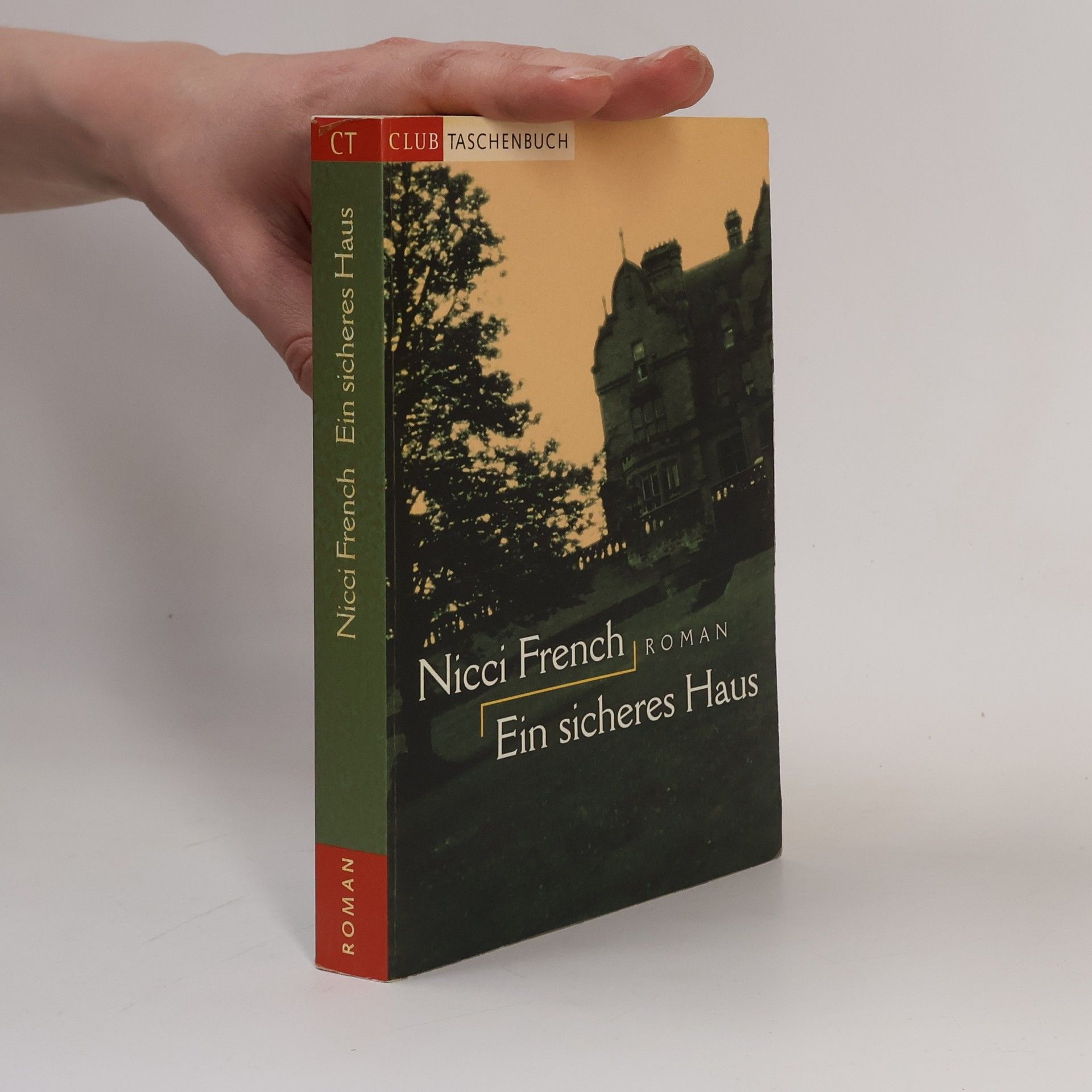 Nicci French Ein sicheres Haus