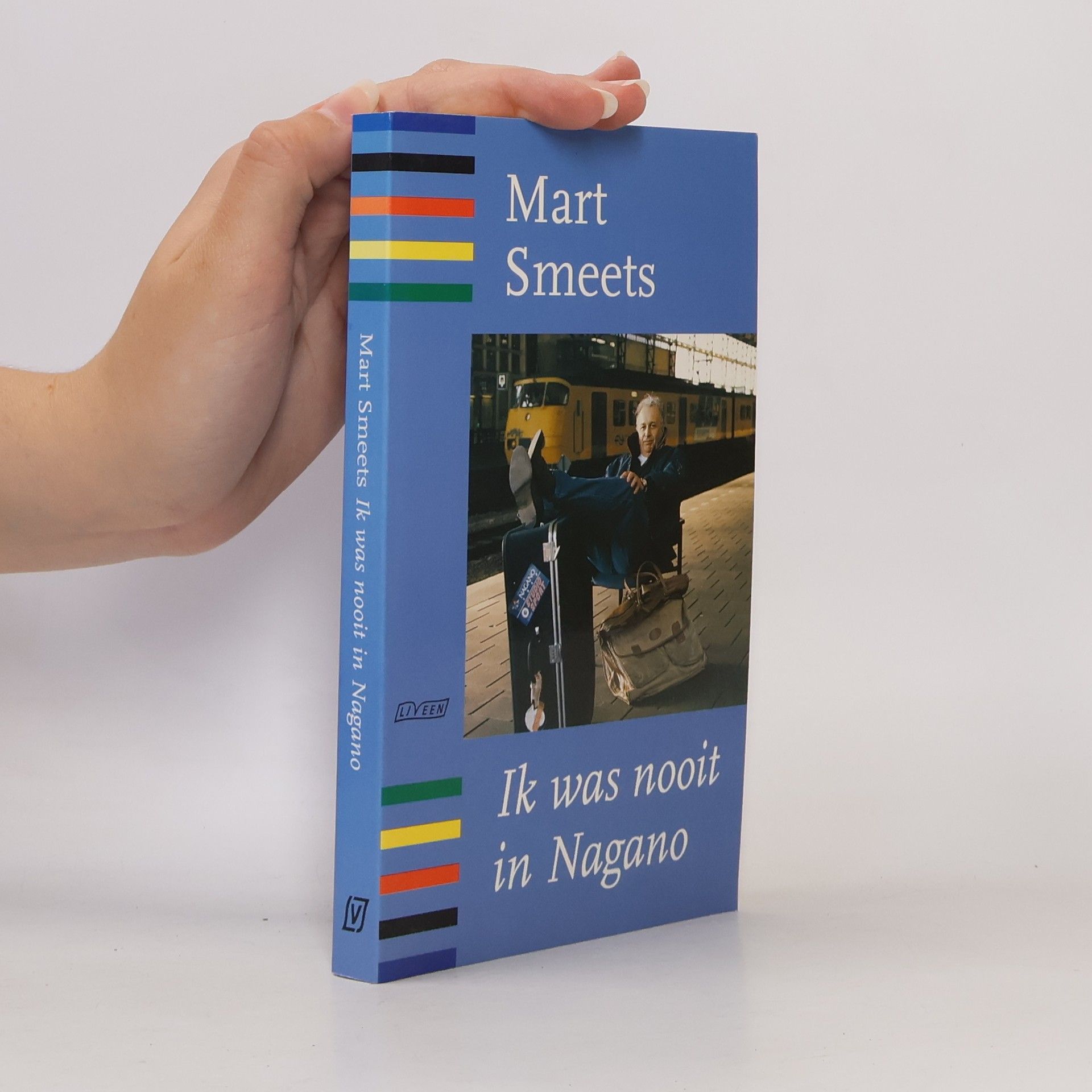 Mart Smeets Ik was nooit in Nagano