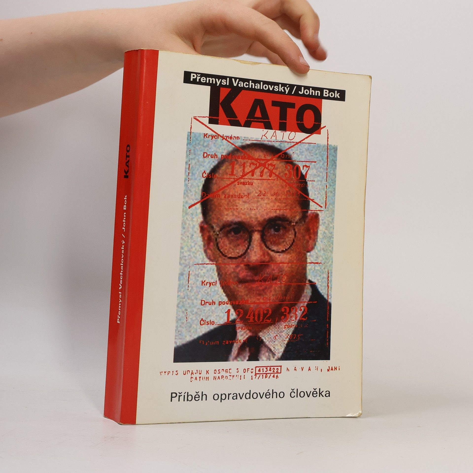 Přemysl Vachalovský KATO. Příběh opravdového člověka