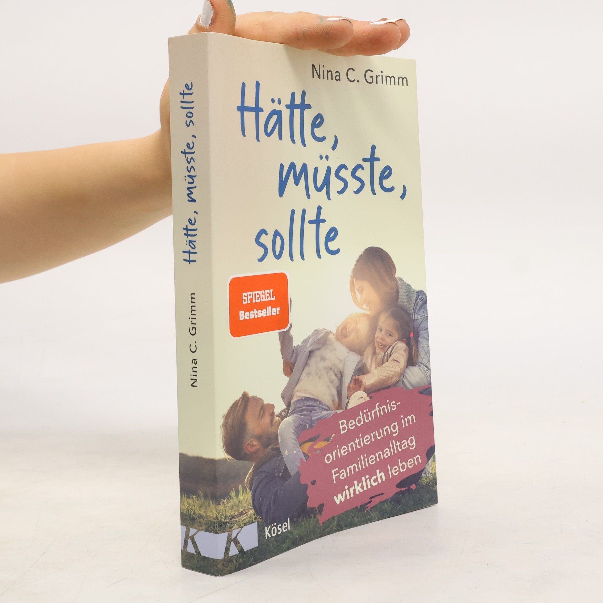 Nina C. Grimm Hätte, müsste, sollte