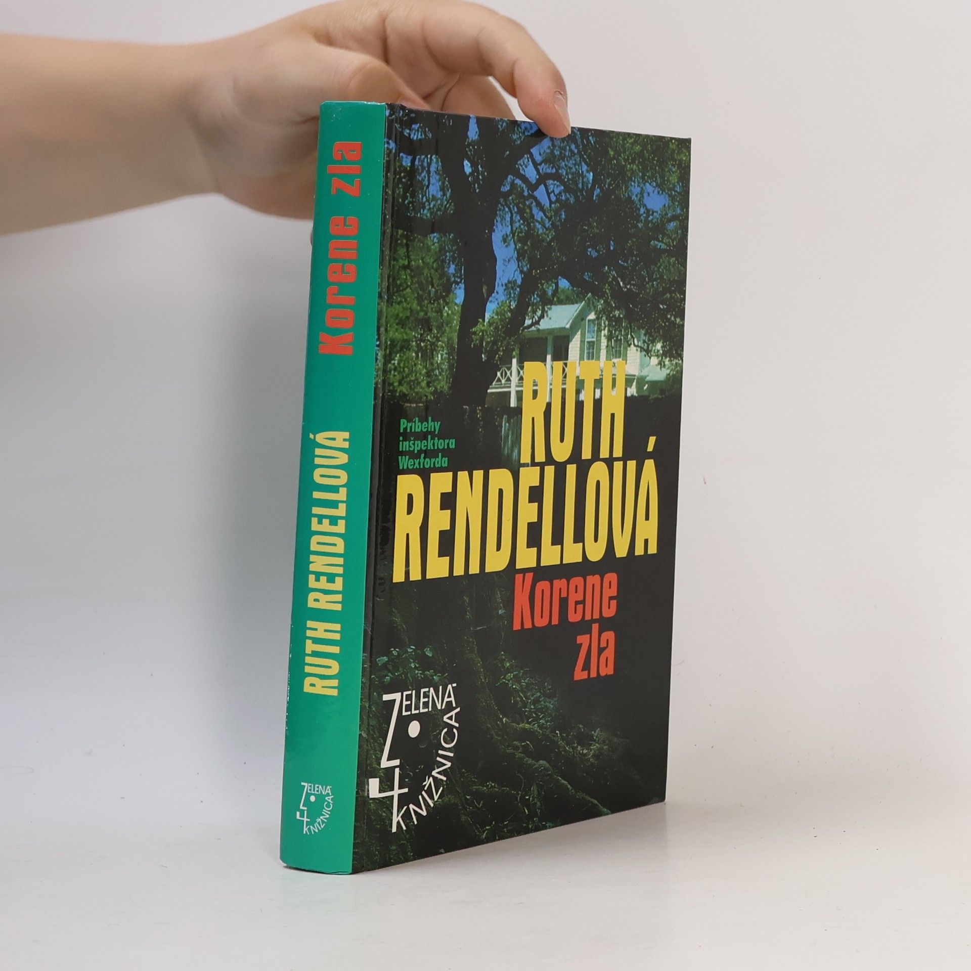 Ruth Rendell Korene zla