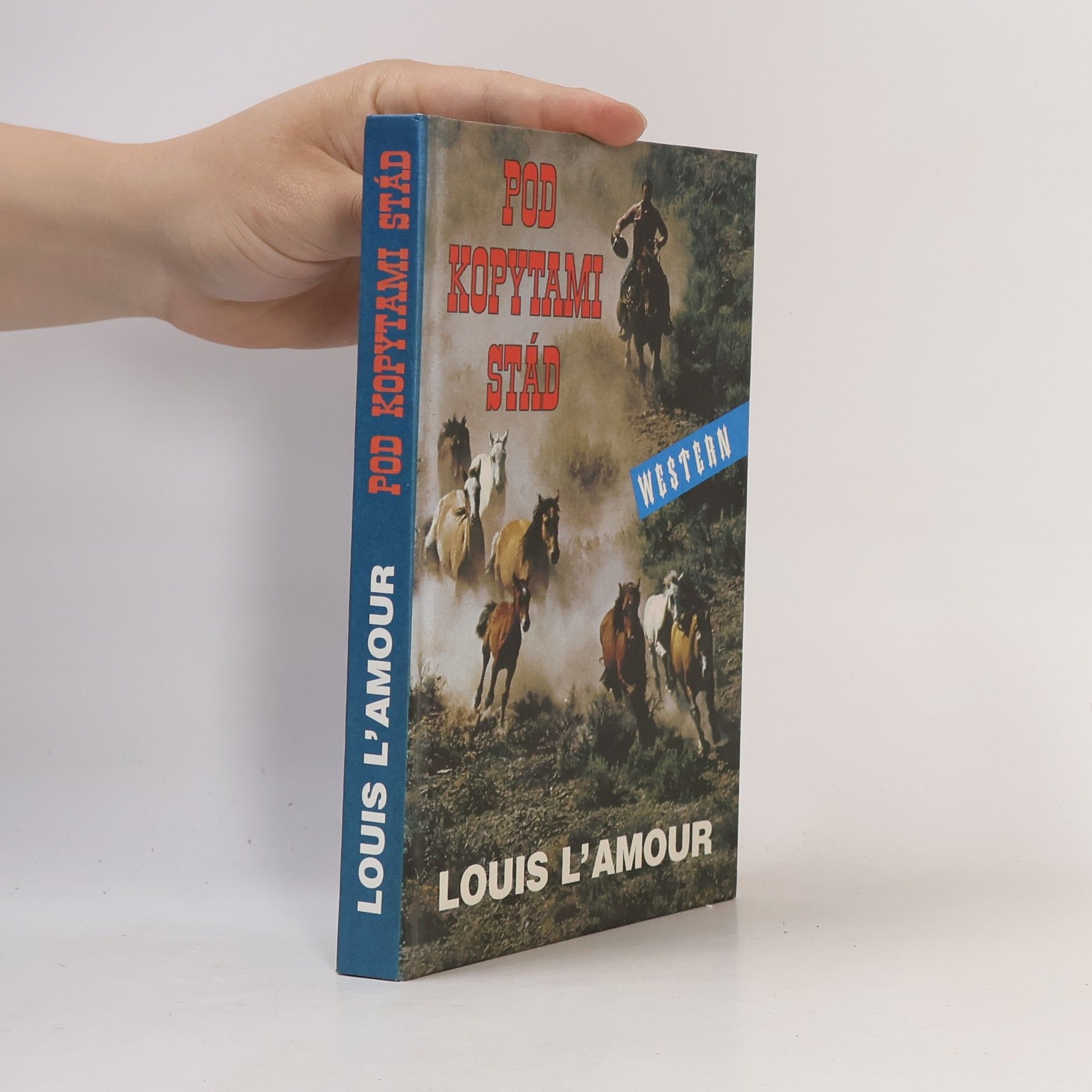 Louis L'Amour Pod kopytami stád