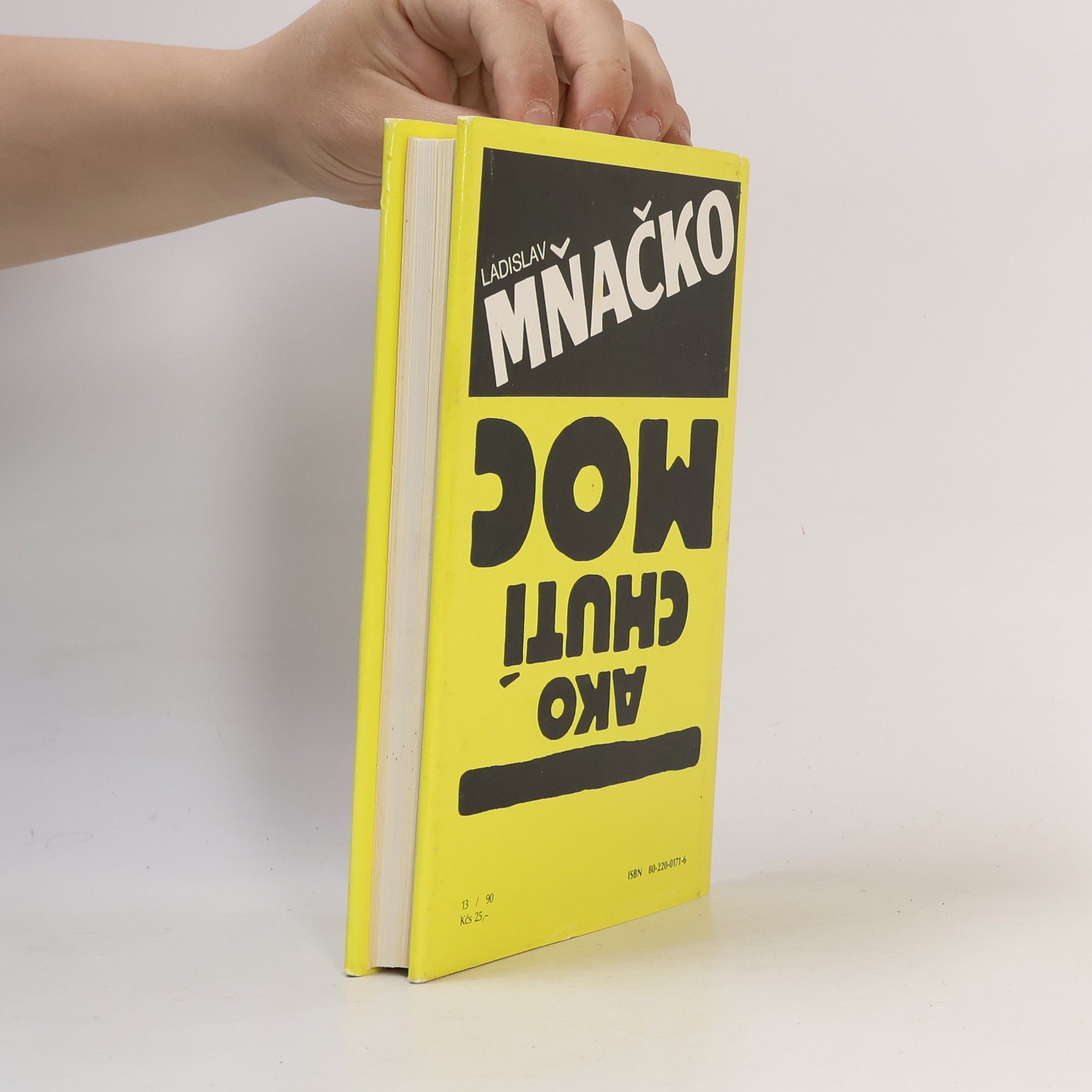 Ladislav Mňačko Ako chutí moc