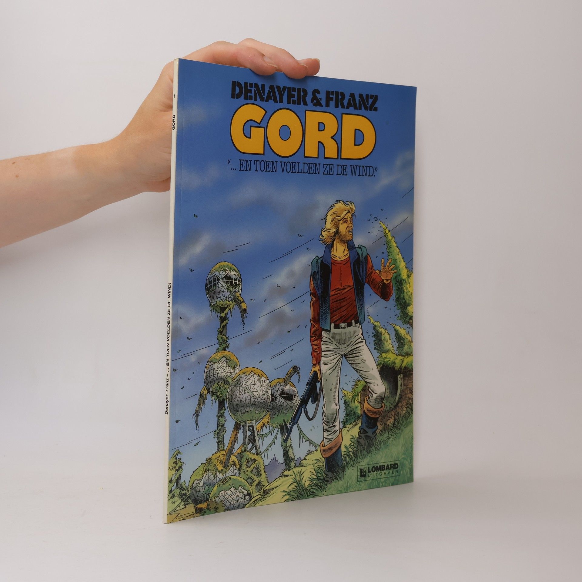 Franz Drappier Gord 1.„...et ils ont appris le vent“