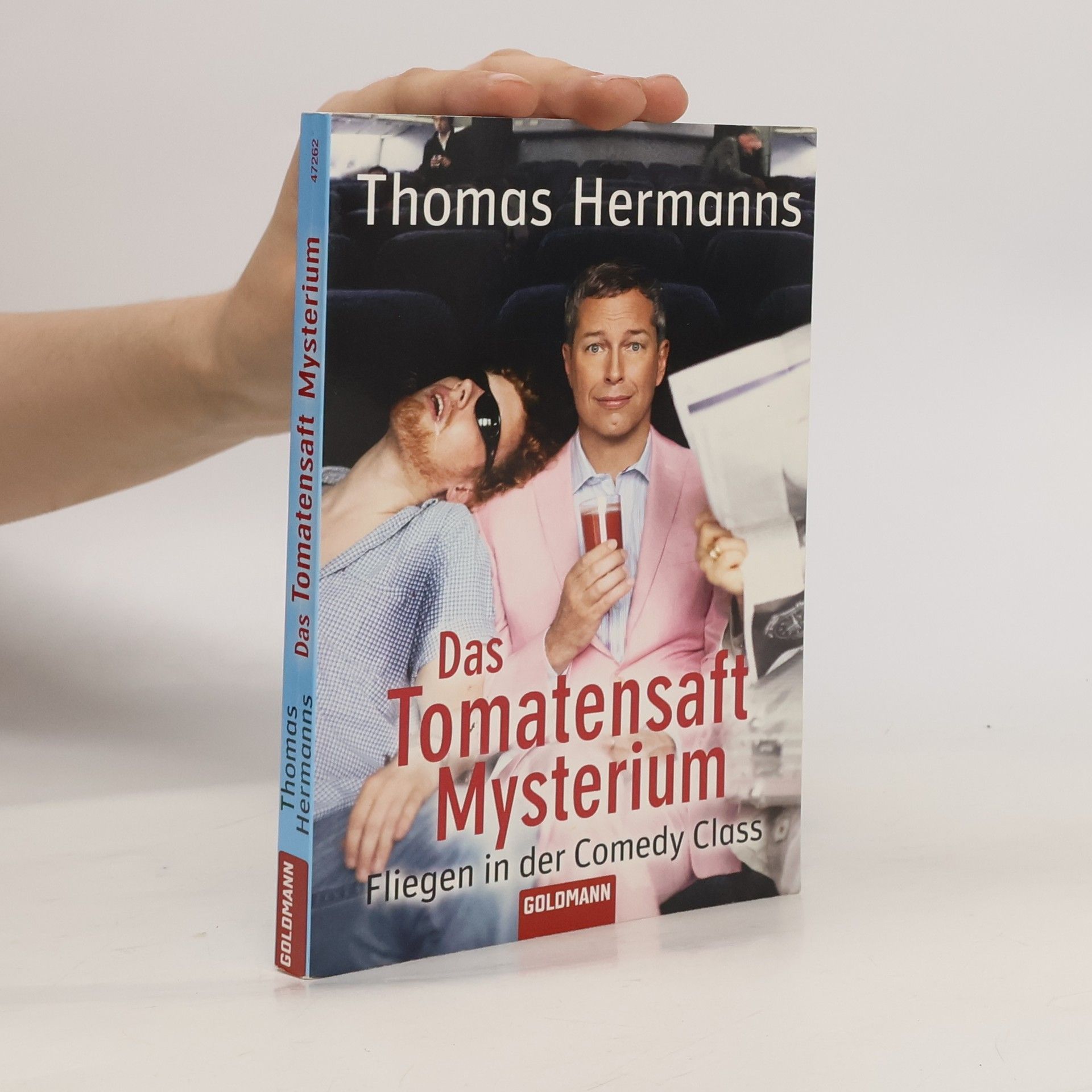 Thomas Hermanns Das Tomatensaft-Mysterium