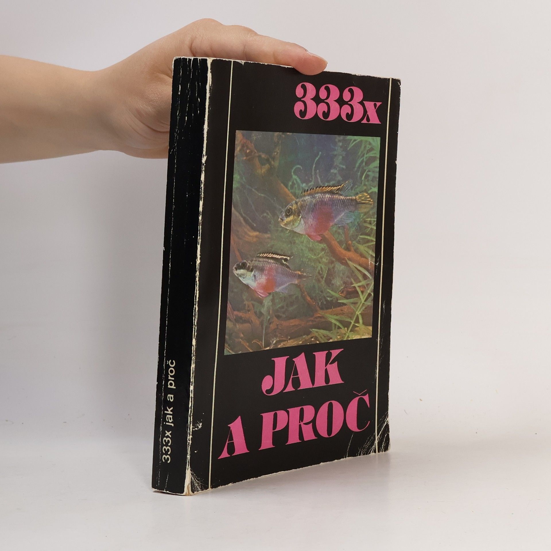 Kolektív autorov 333x Jak a proč