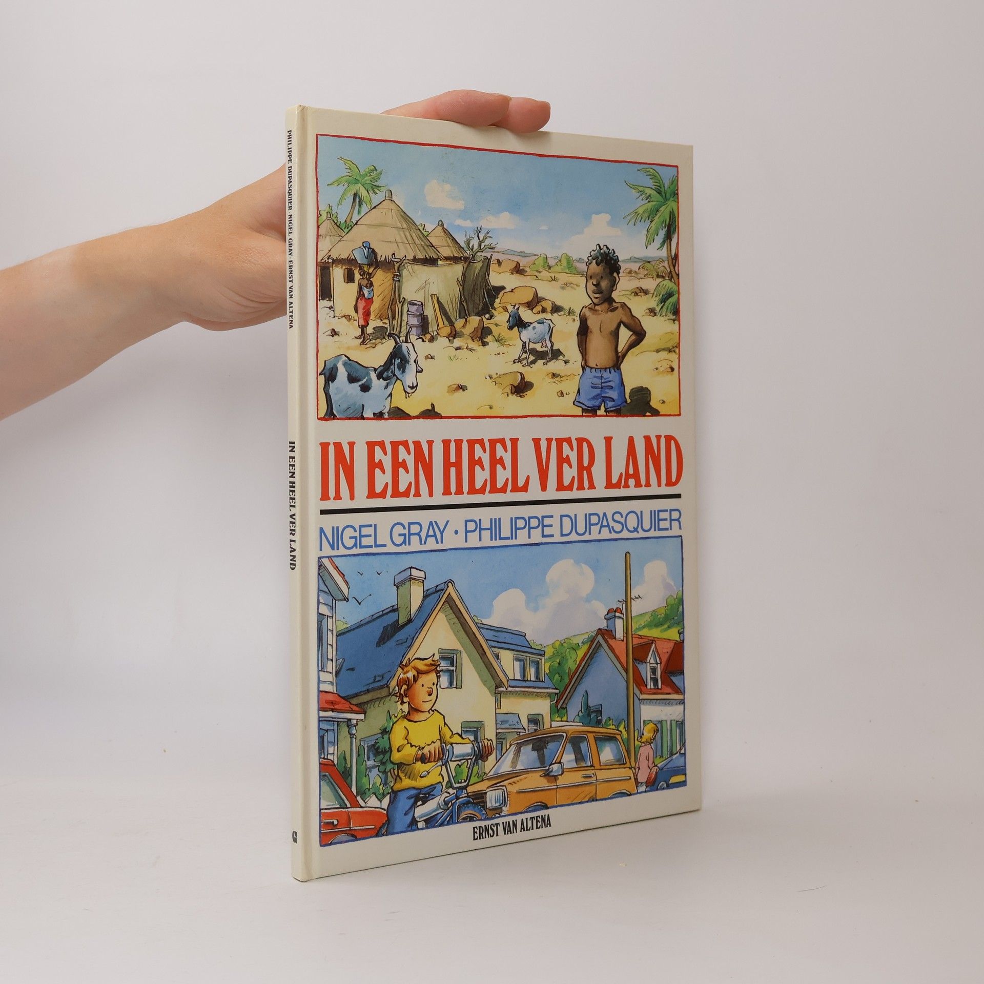 Philippe Dupasquier In een heel ver land