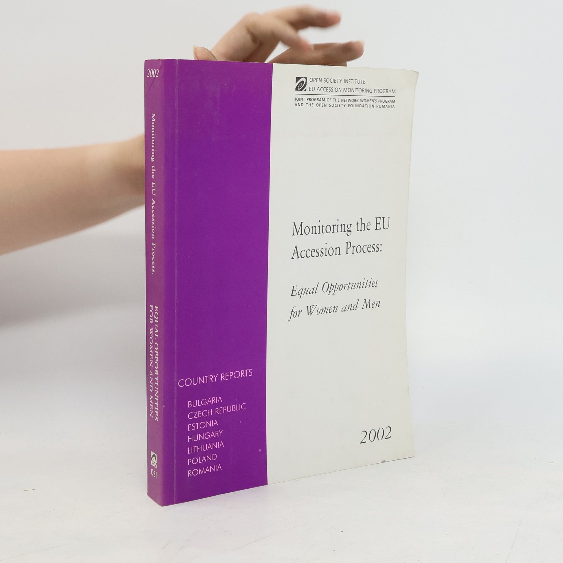 Autorenkollektiv Monitoring the EU Accession Process