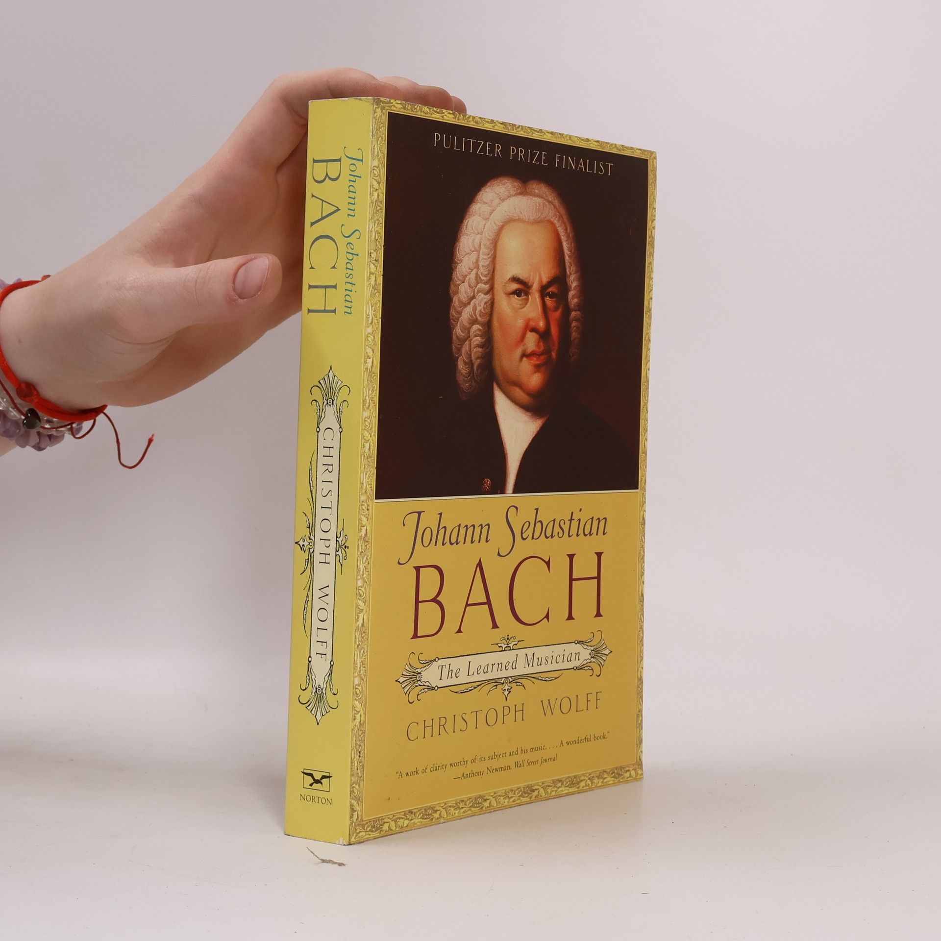 Christoph Wolff Johann Sebastian Bach: The Learned Musician