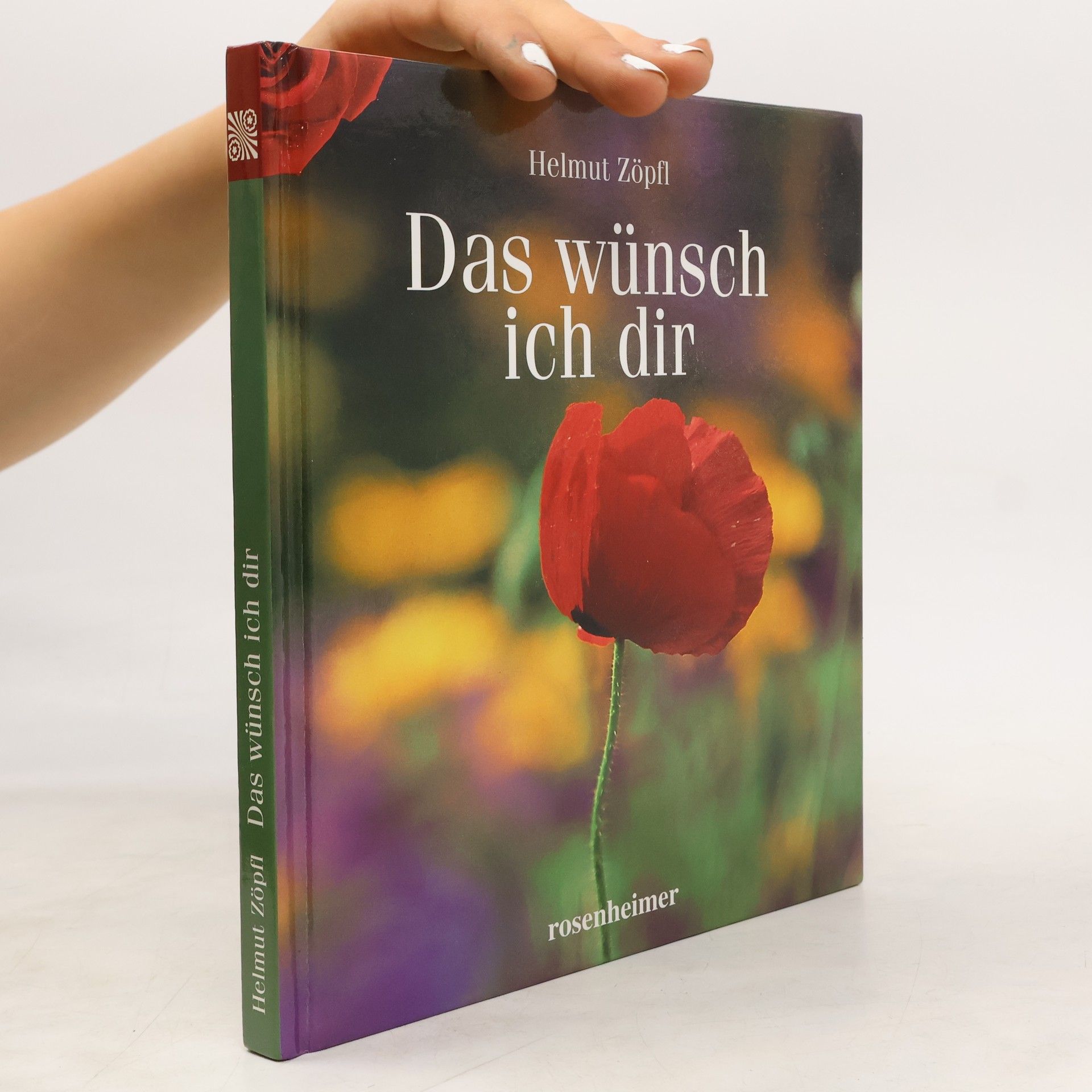 Helmut Zöpfl Das wünsch ich dir