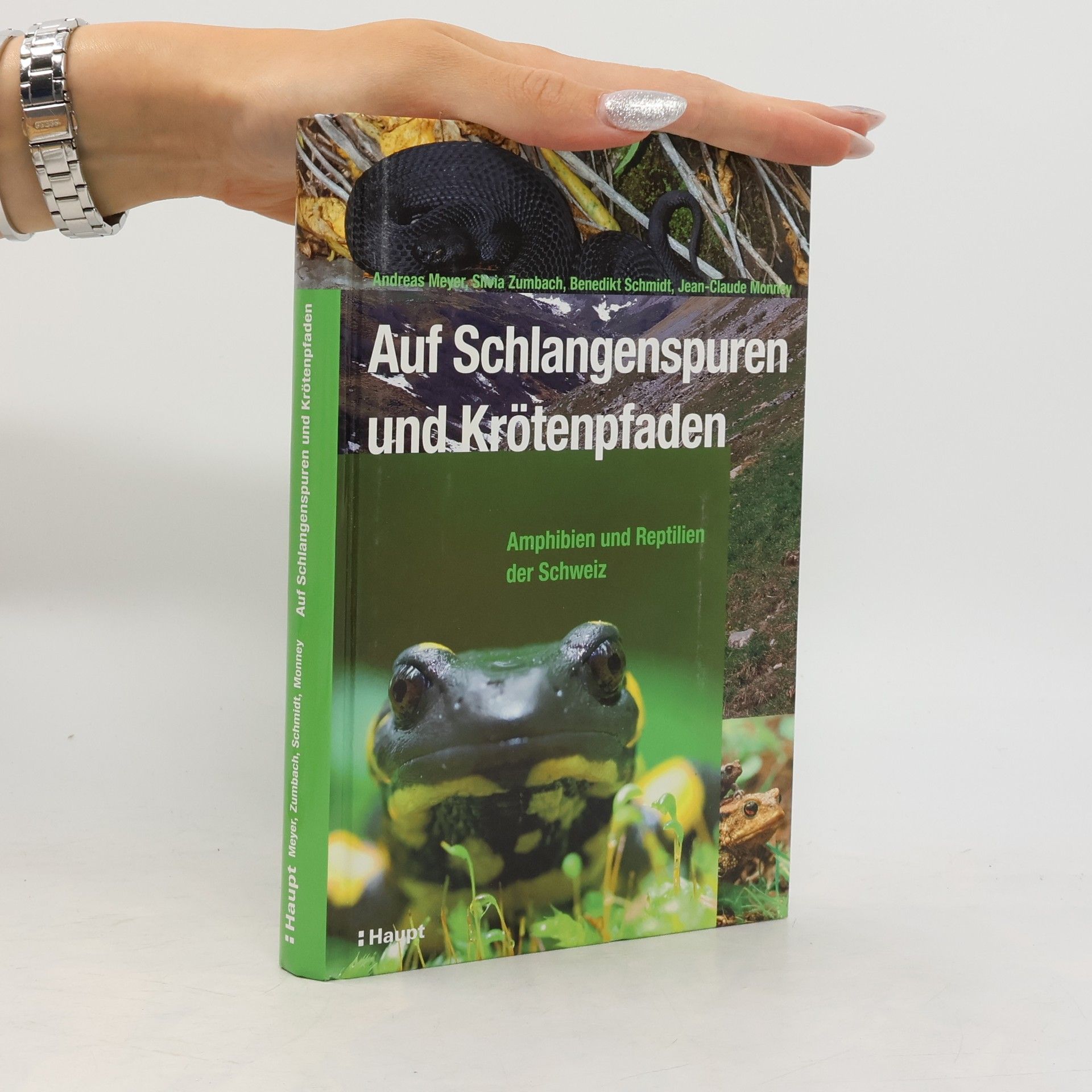 Jean-Claude Monney Auf Schlangenspuren und Krötenpfaden