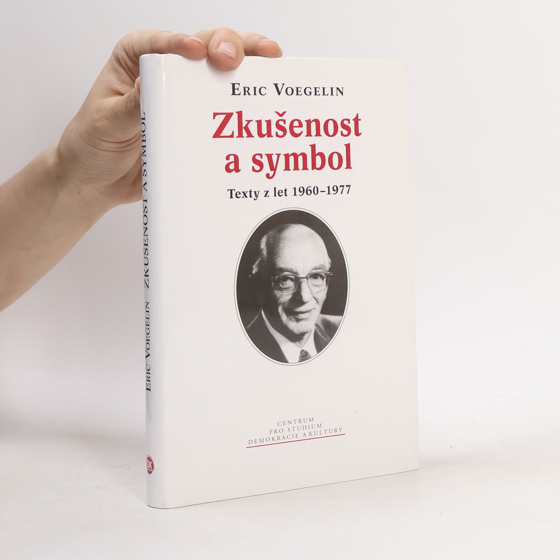 Jan Frei Zkušenost a symbol: Texty z let 1960-1977