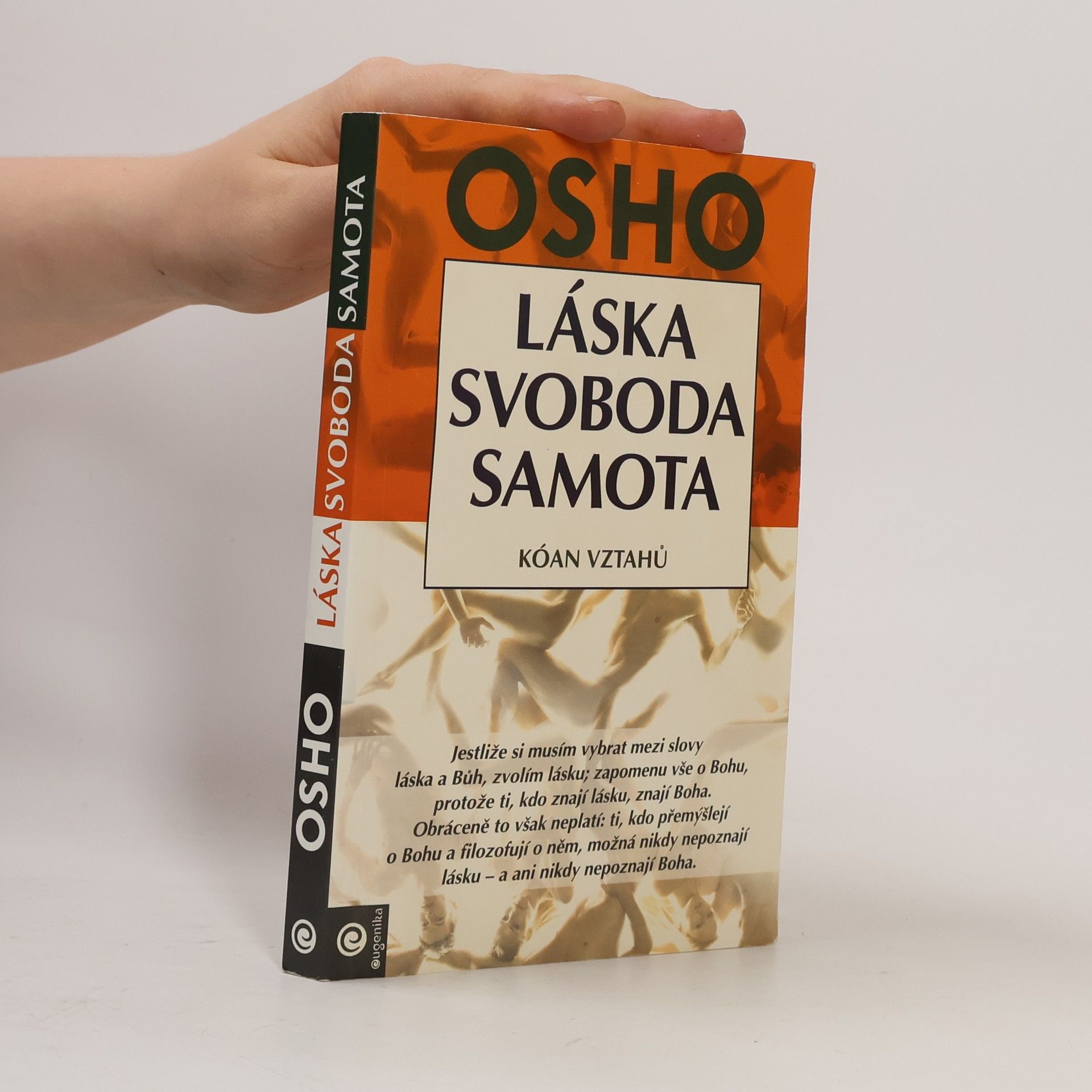 Osho Láska, svoboda, samota. Kóan vztahů