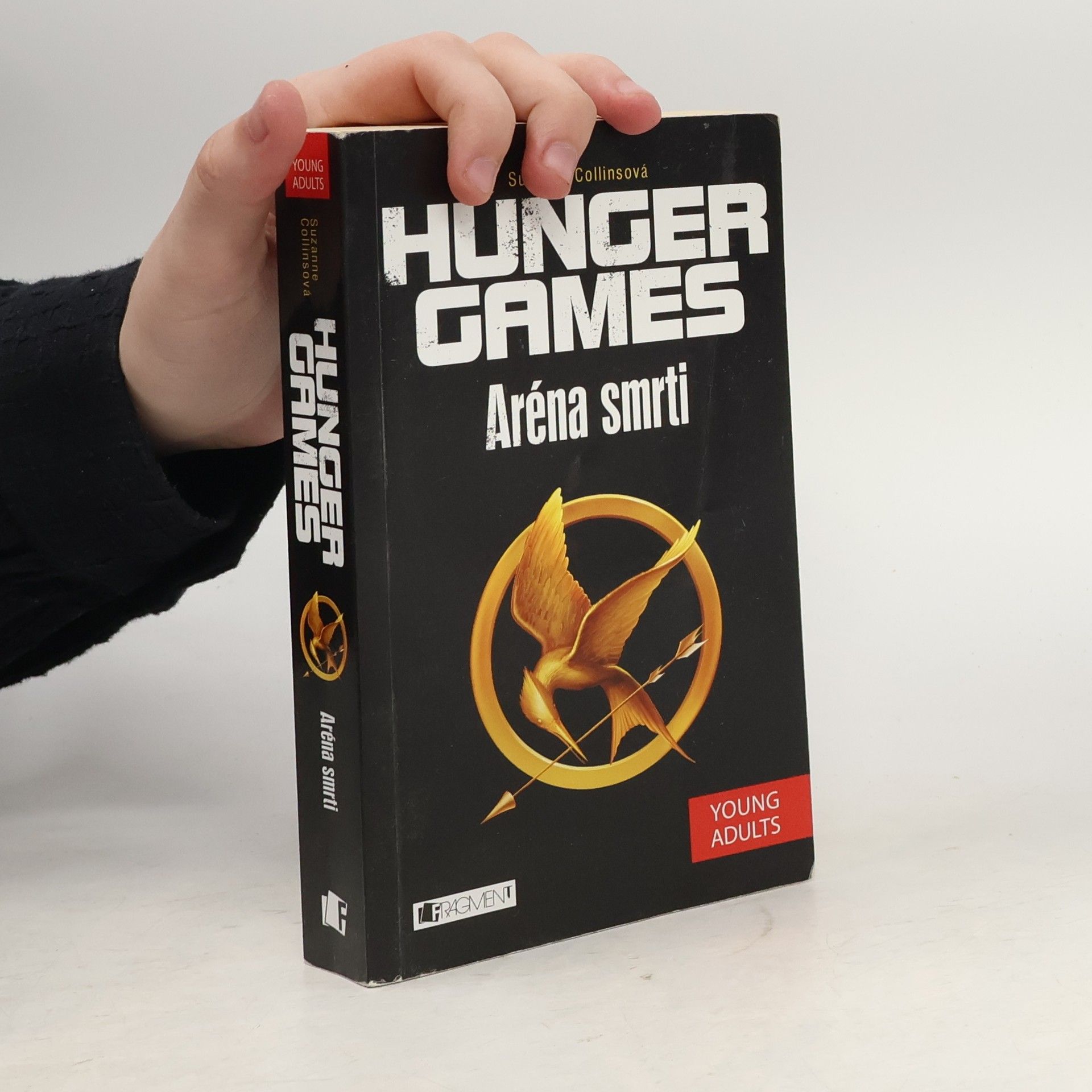 Suzanne Collins Hunger games. Aréna smrti