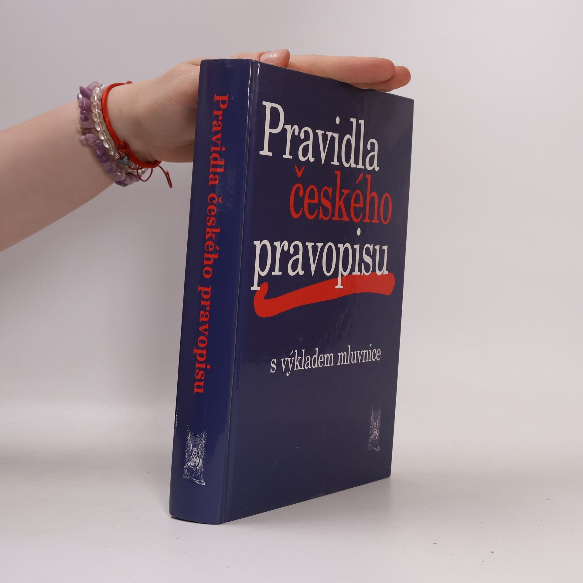 Kolektiv autorů Pravidla českého pravopisu s výkladem mluvnice