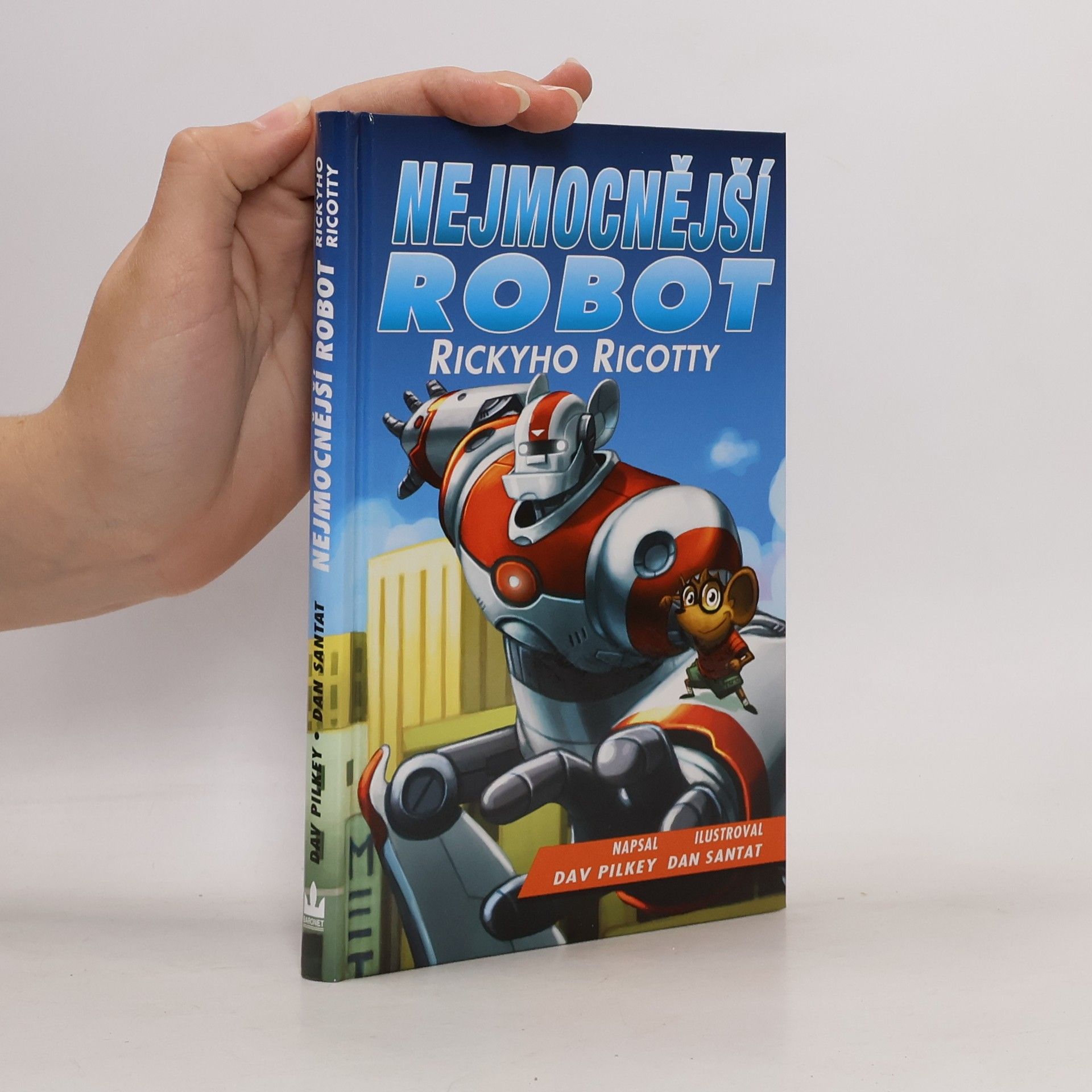 Dav Pilkey Nejmocnější robot Rickyho Ricotty