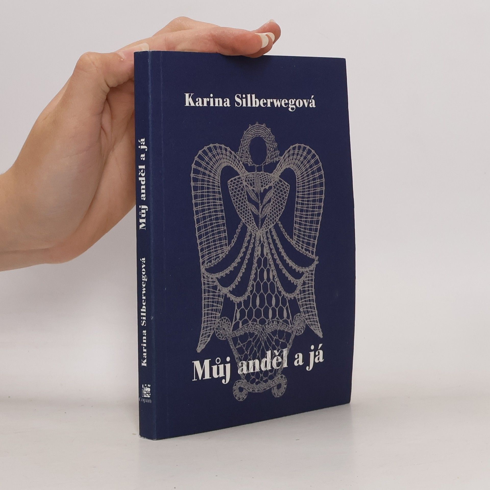 Karina Silberweg Můj anděl a já
