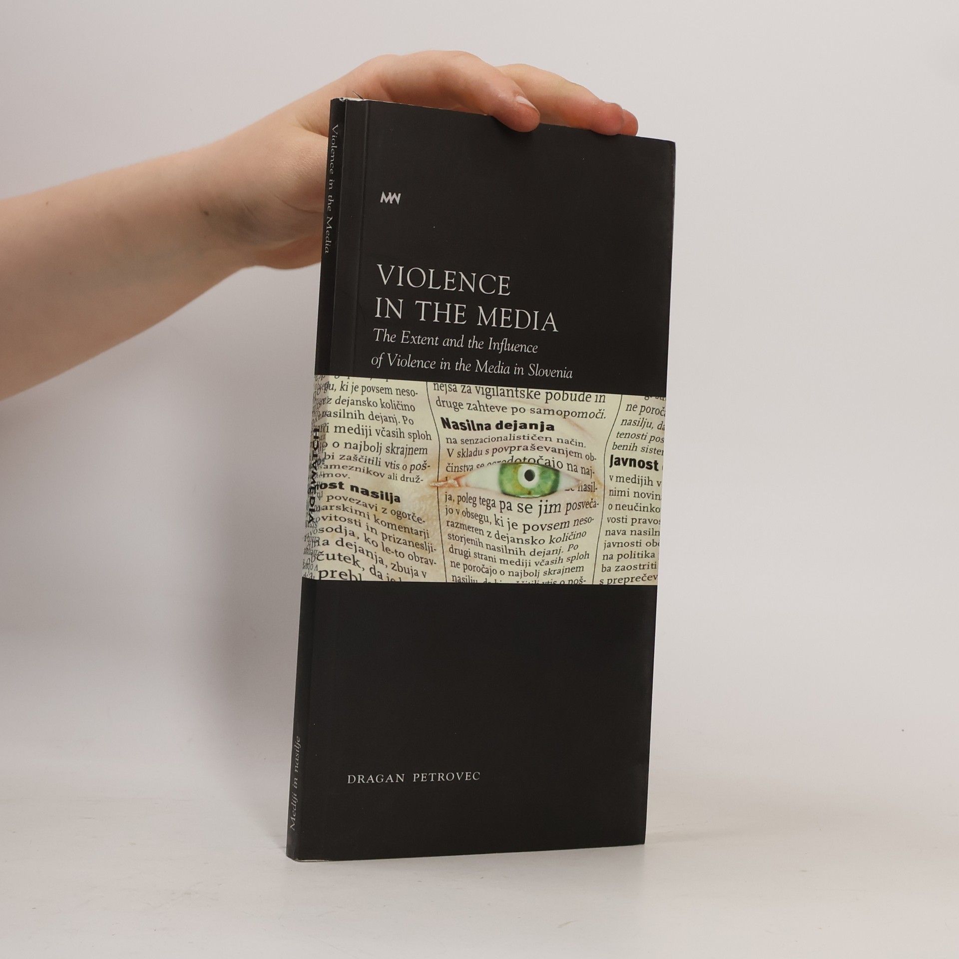 Dragan Petrovec Violence in the Media
