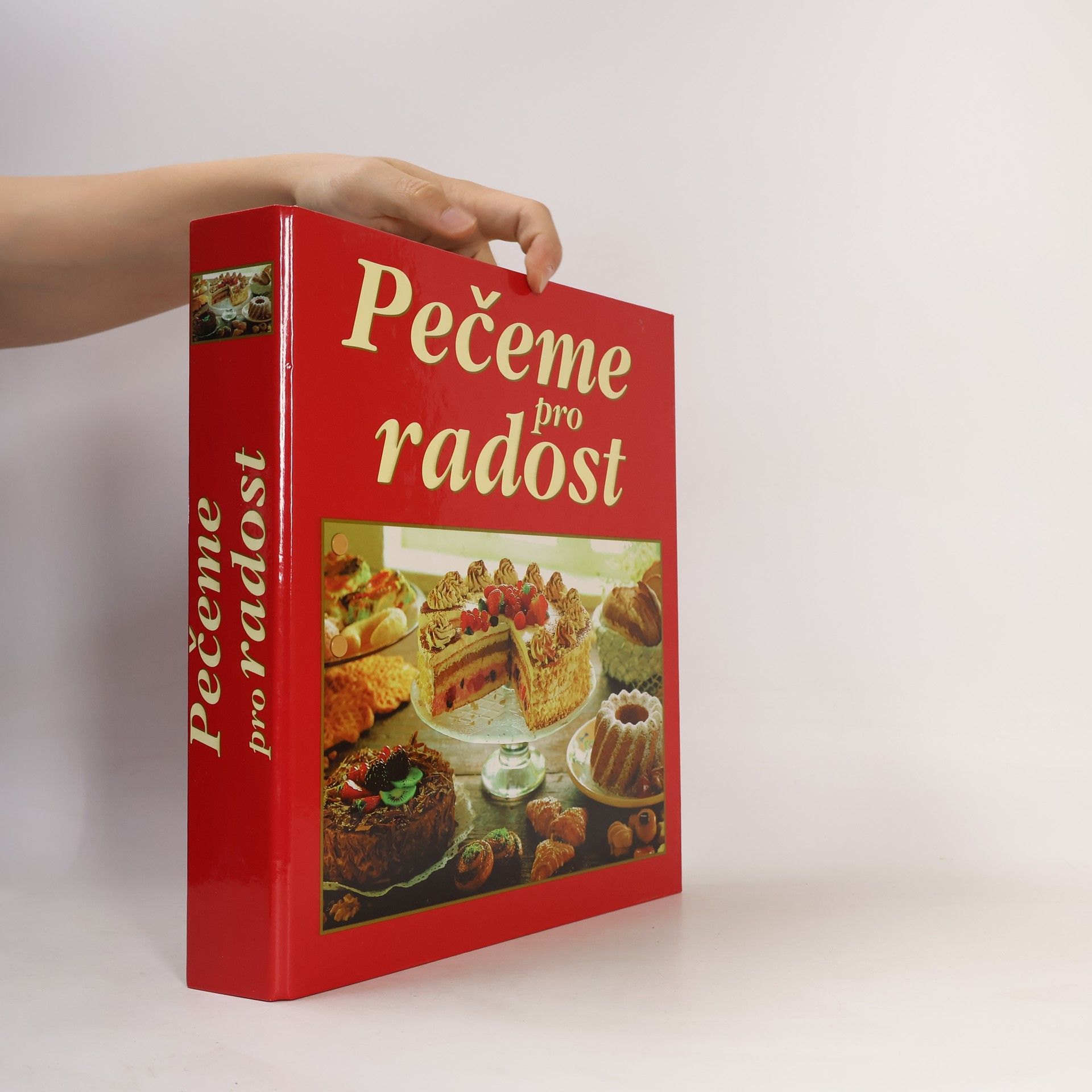 Kolektív autorov Pečeme pro radost 1. svazek