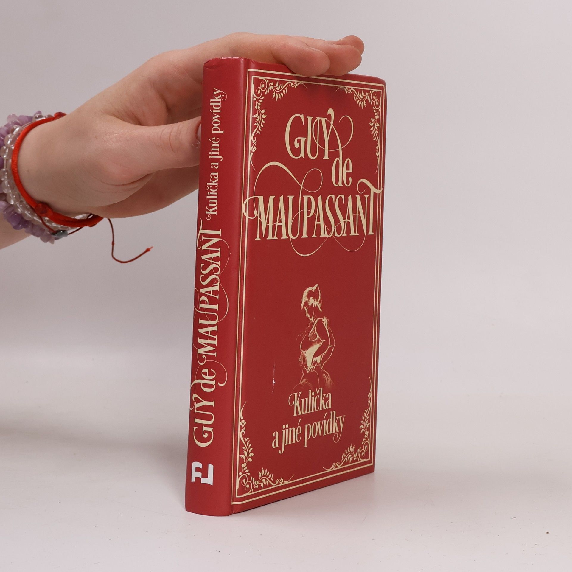 Guy de Maupassant Kulička a jiné povídky